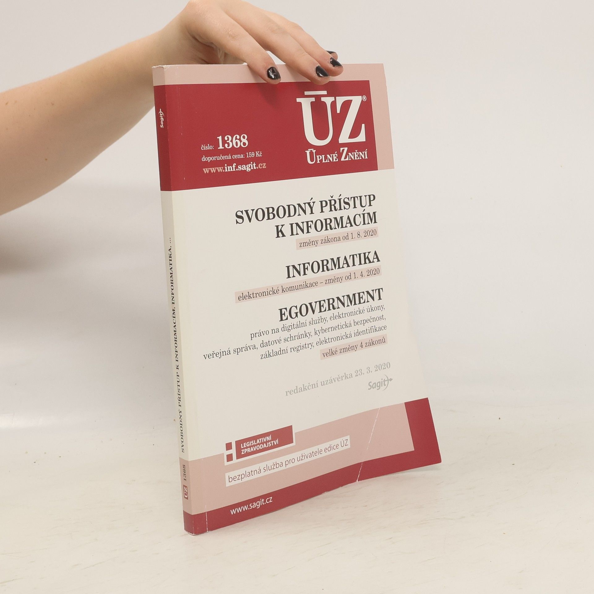 Autorenkollektiv Svobodný Přístup k informacím ; Informatika ; Egovernment [ÚZ 2020 č. 1368]