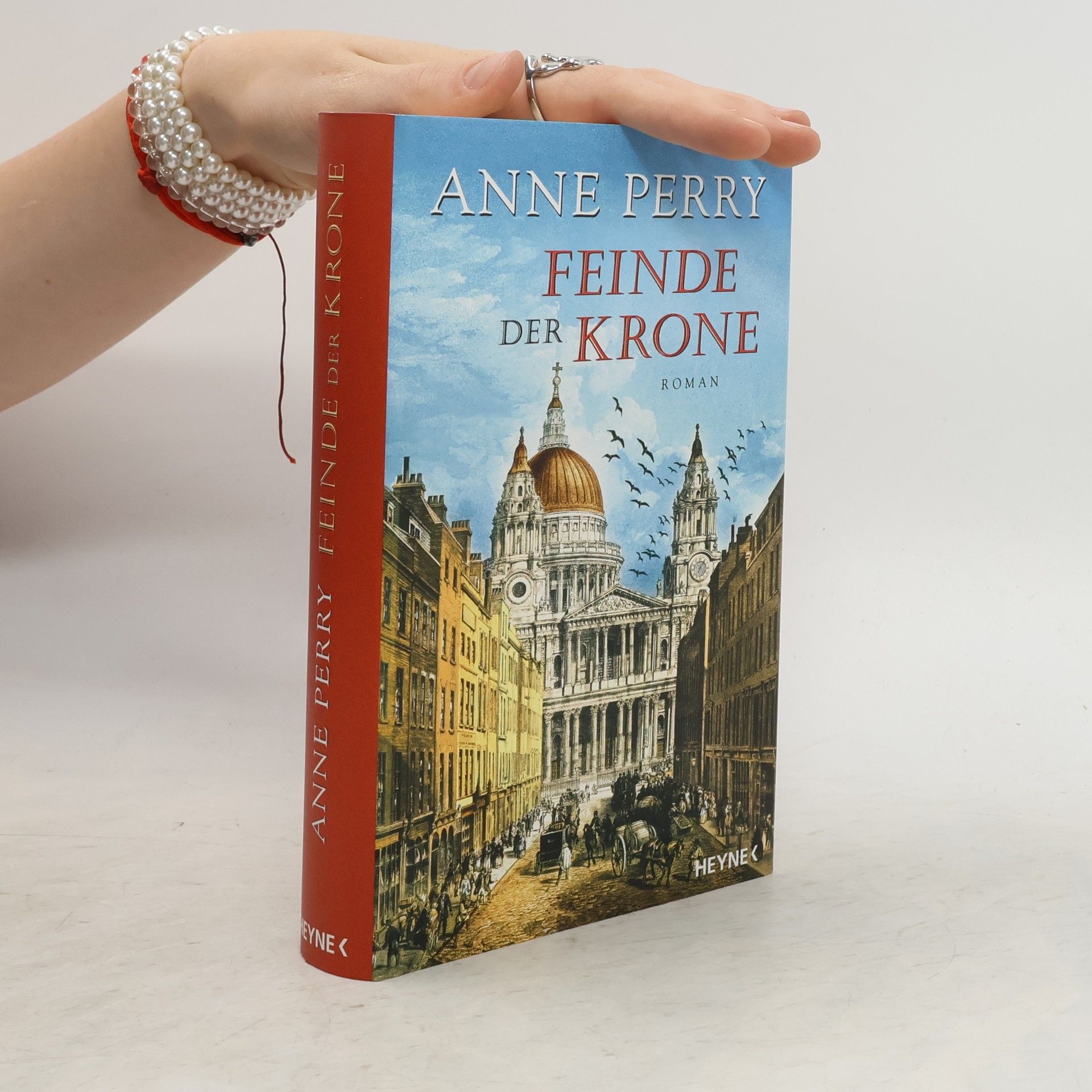 Anne Perry Feinde der Krone