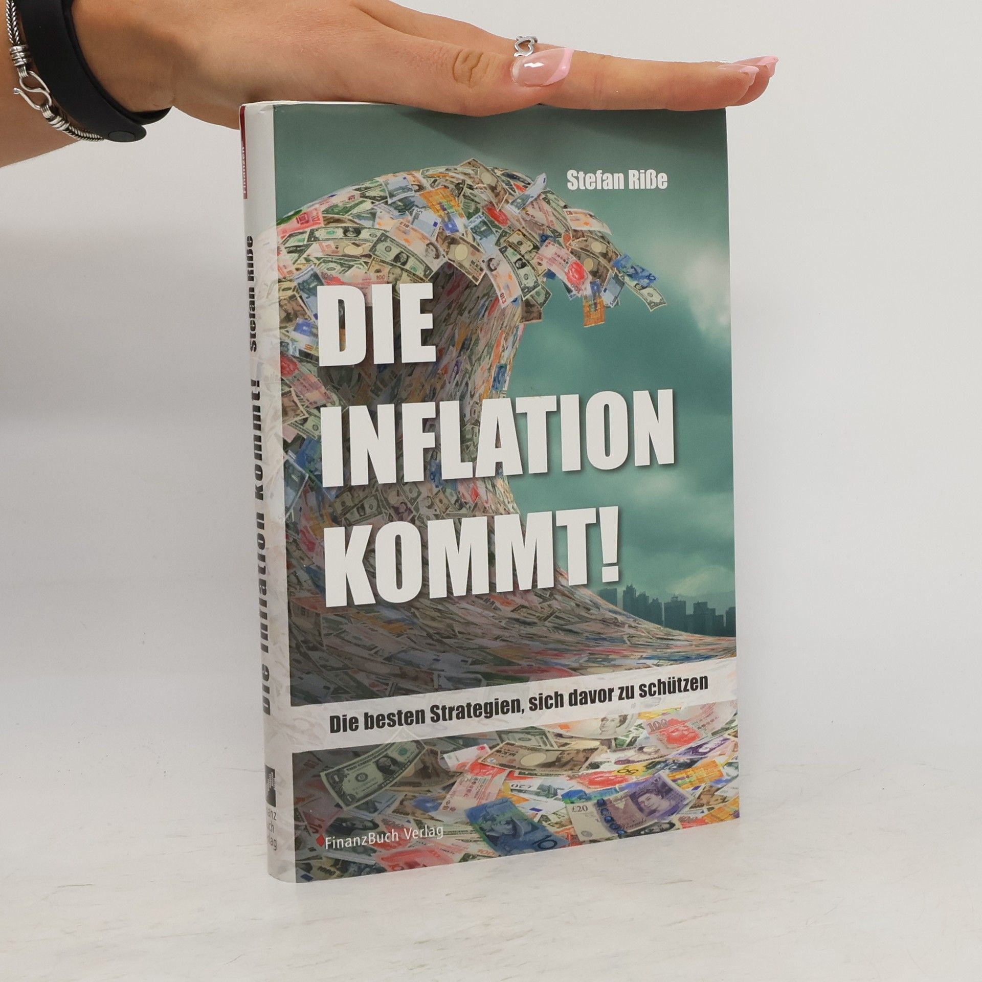 Stefan Riße Die Inflation kommt