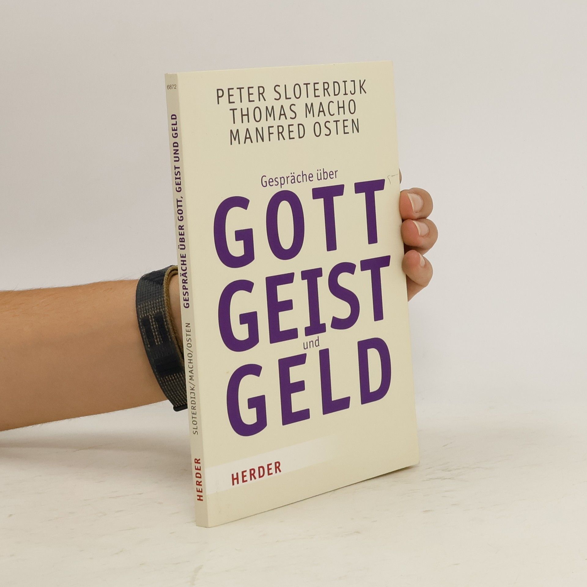 Peter Sloterdijk Gespräche über Gott, Geist und Geld