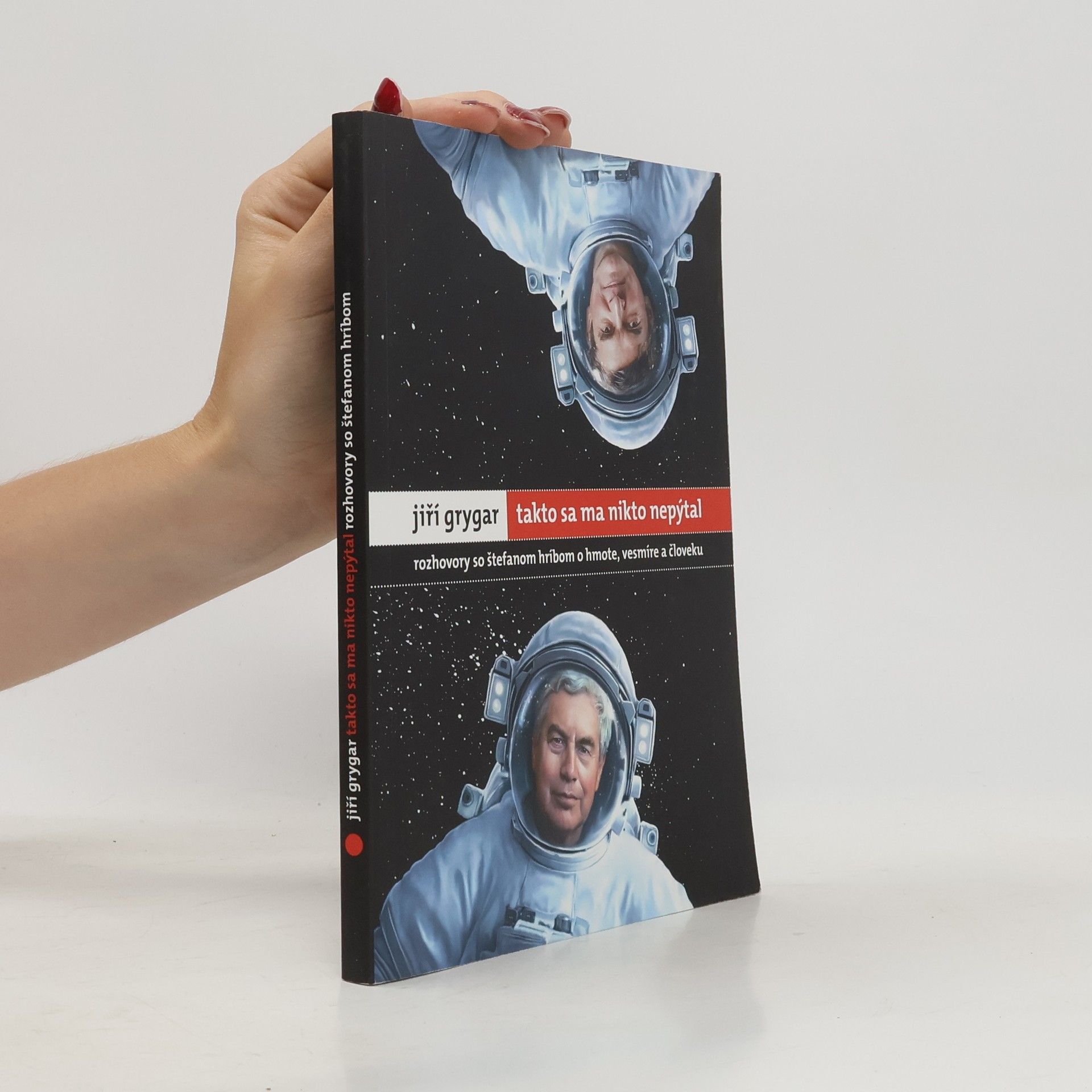 Jiří Grygar Jiří Grygar: Takto sa ma nikto nepýtal