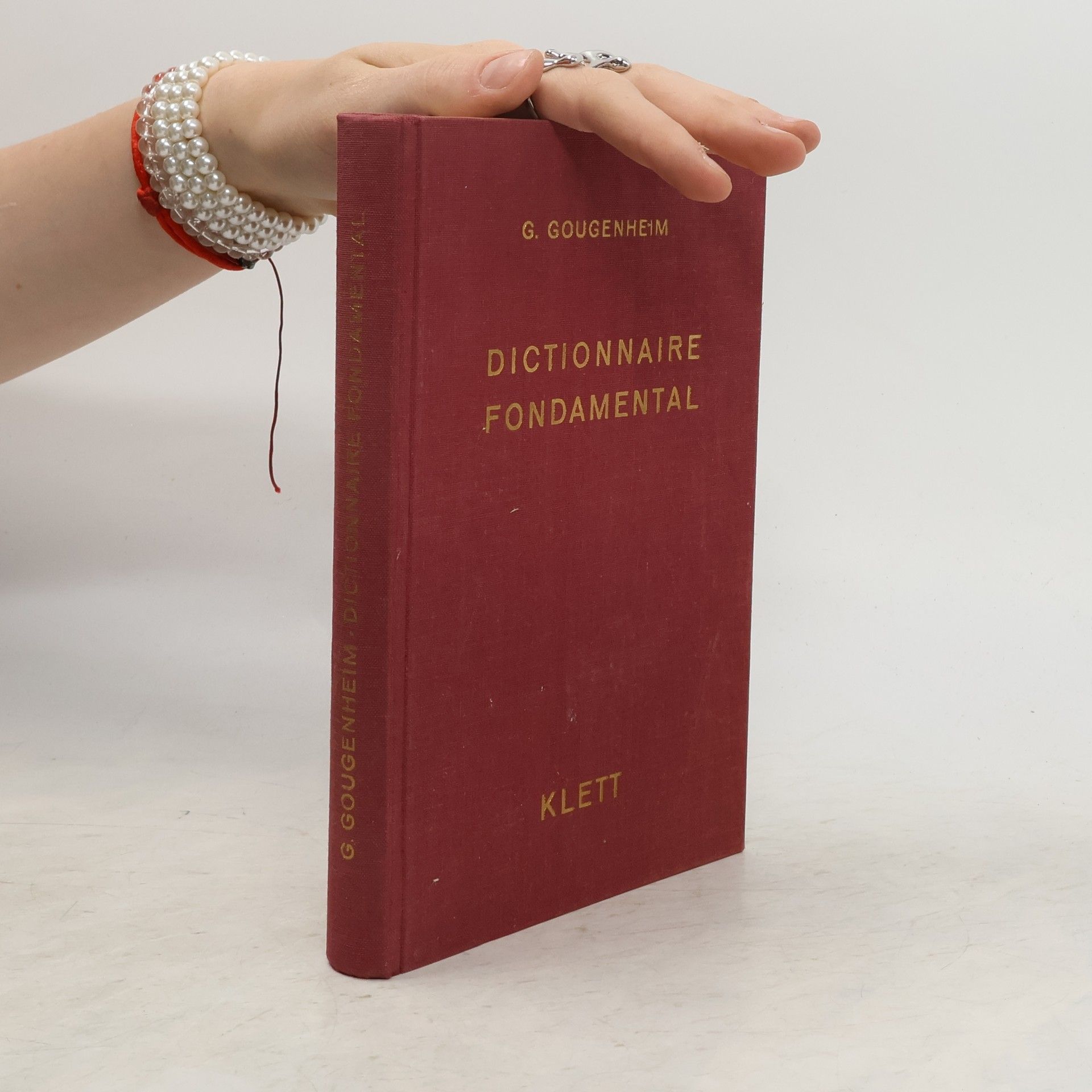 Georges Gougenheim Dictionnaire fondamental