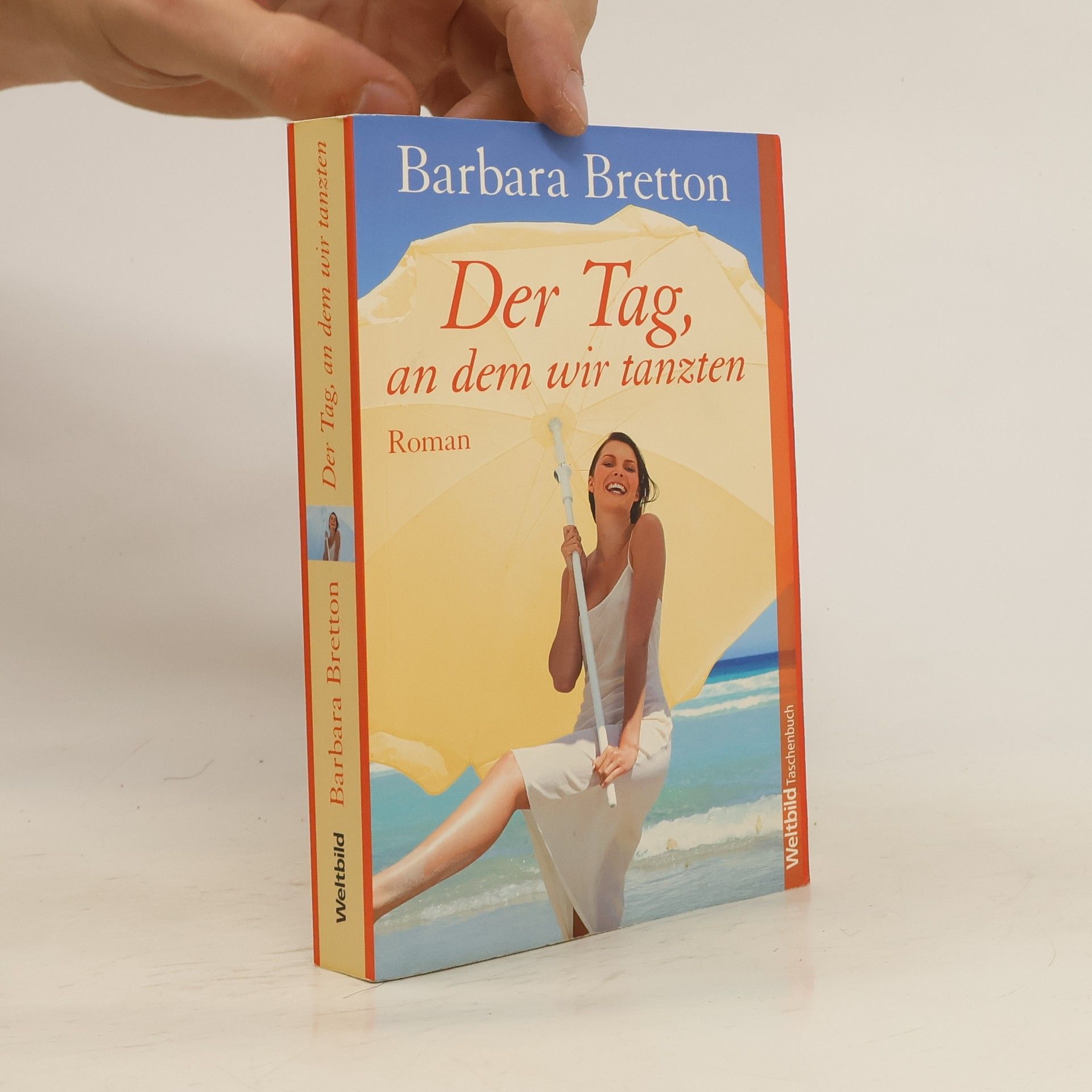 Barbara Bretton Der Tag, an dem wir tanzten