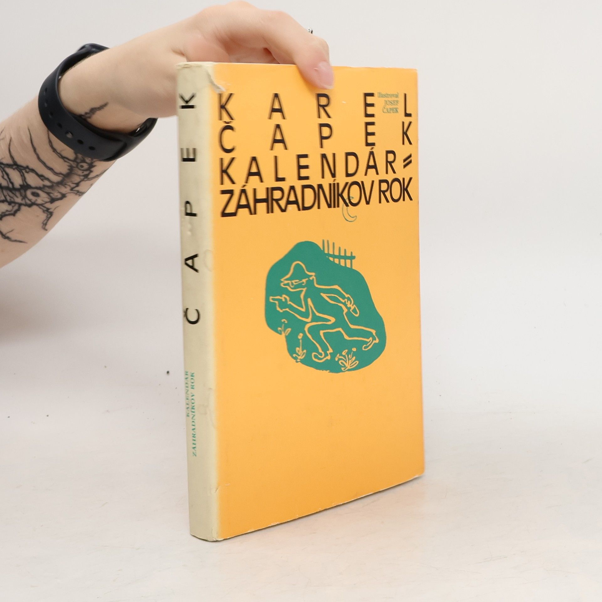 Karel Čapek Kalendár. Záhradníkov rok