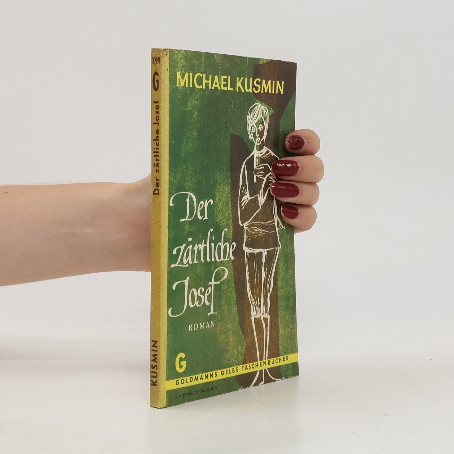 Michael Kusmin Der Zärtliche Josef