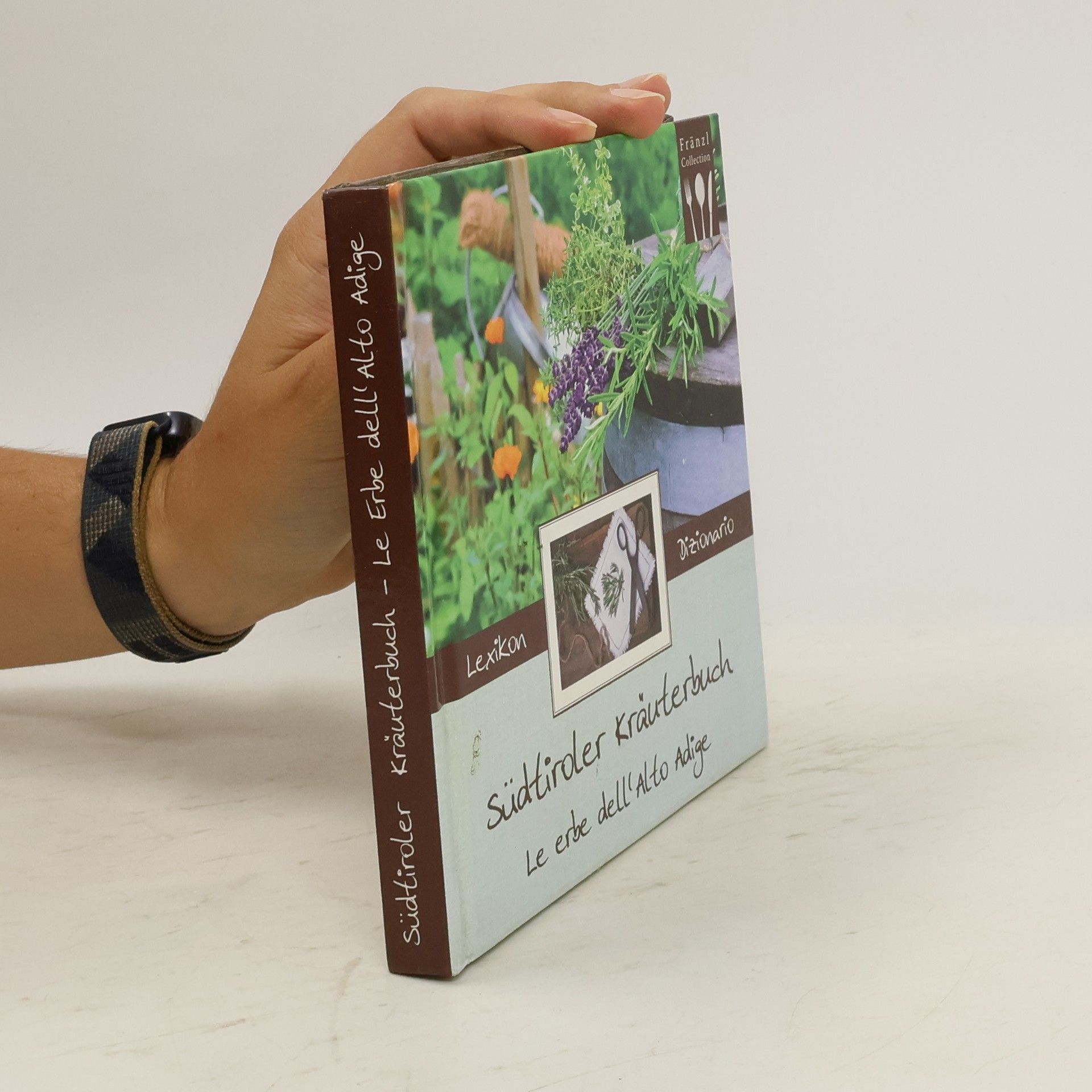 Collectif d'auteurs Südtiroler Kräuterbuch