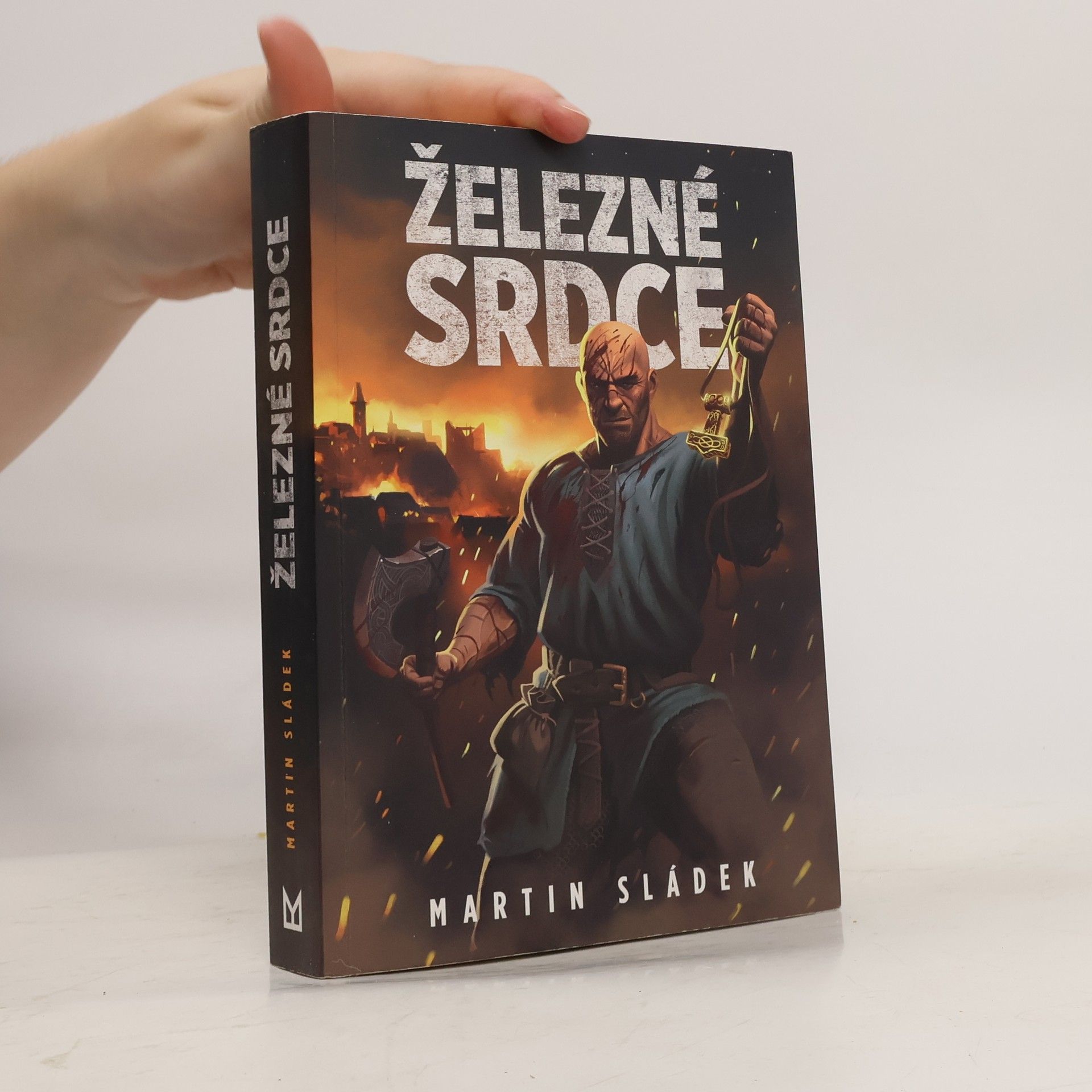Martin Sládek Železné srdce