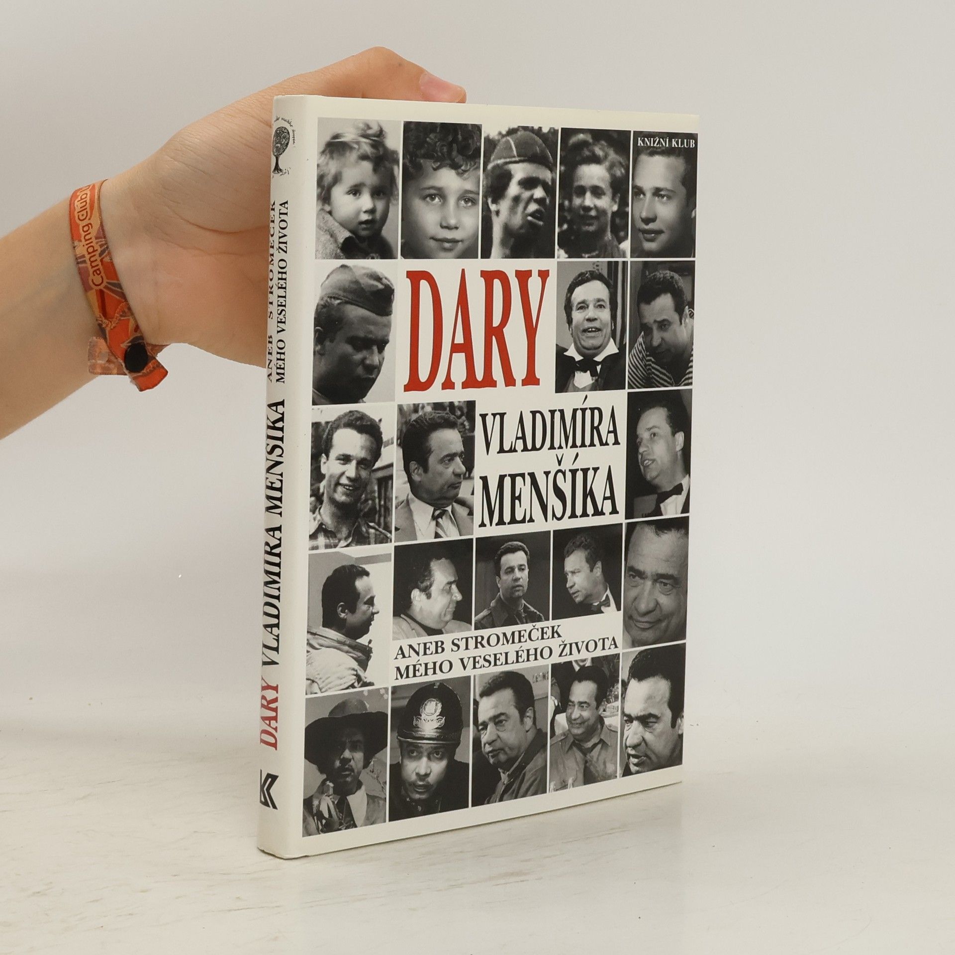 Vladimír Menšík Dary Vladimíra Menšíka, aneb, Stromeček mého veselého života