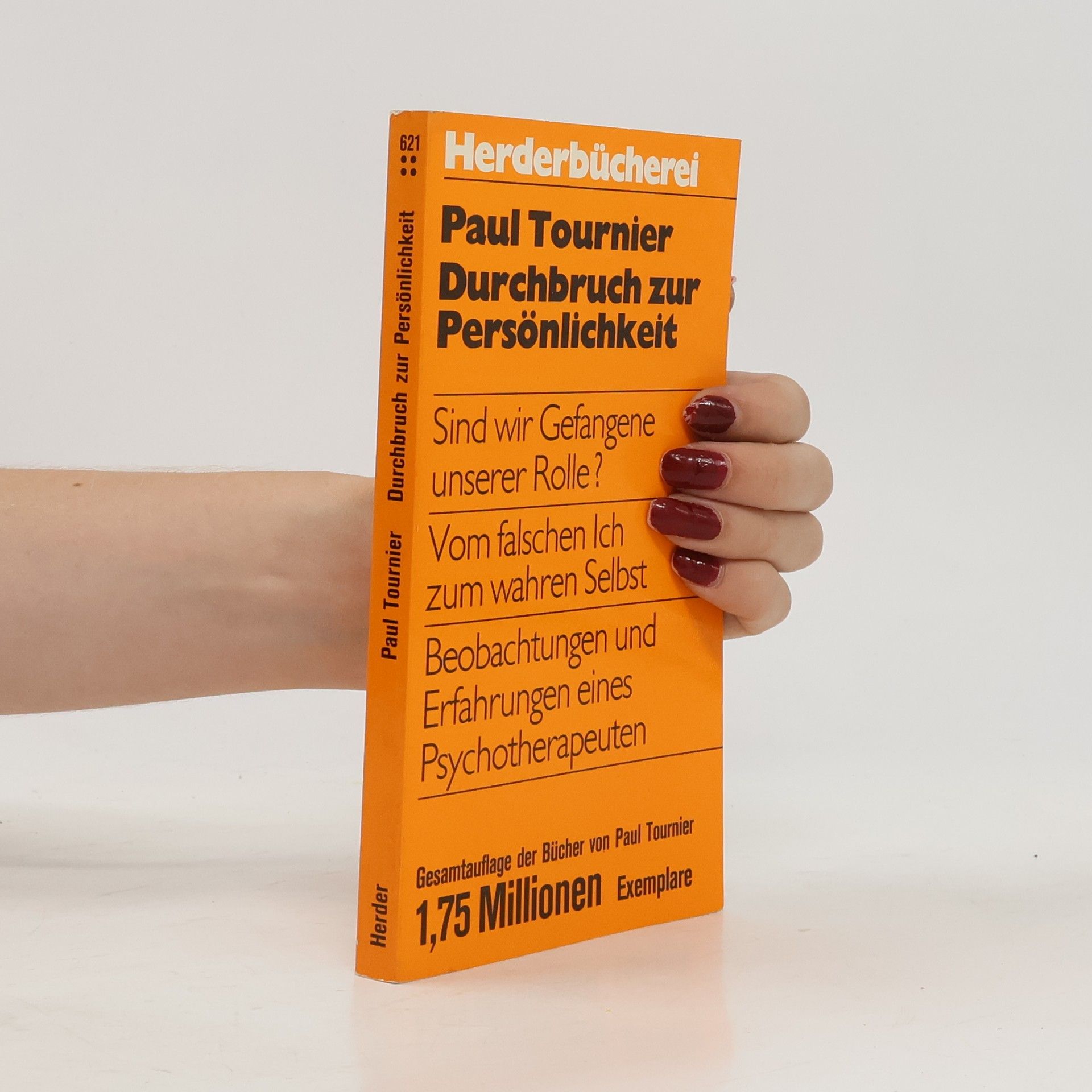 Paul Tournier Durchbruch zur Persönlichkeit