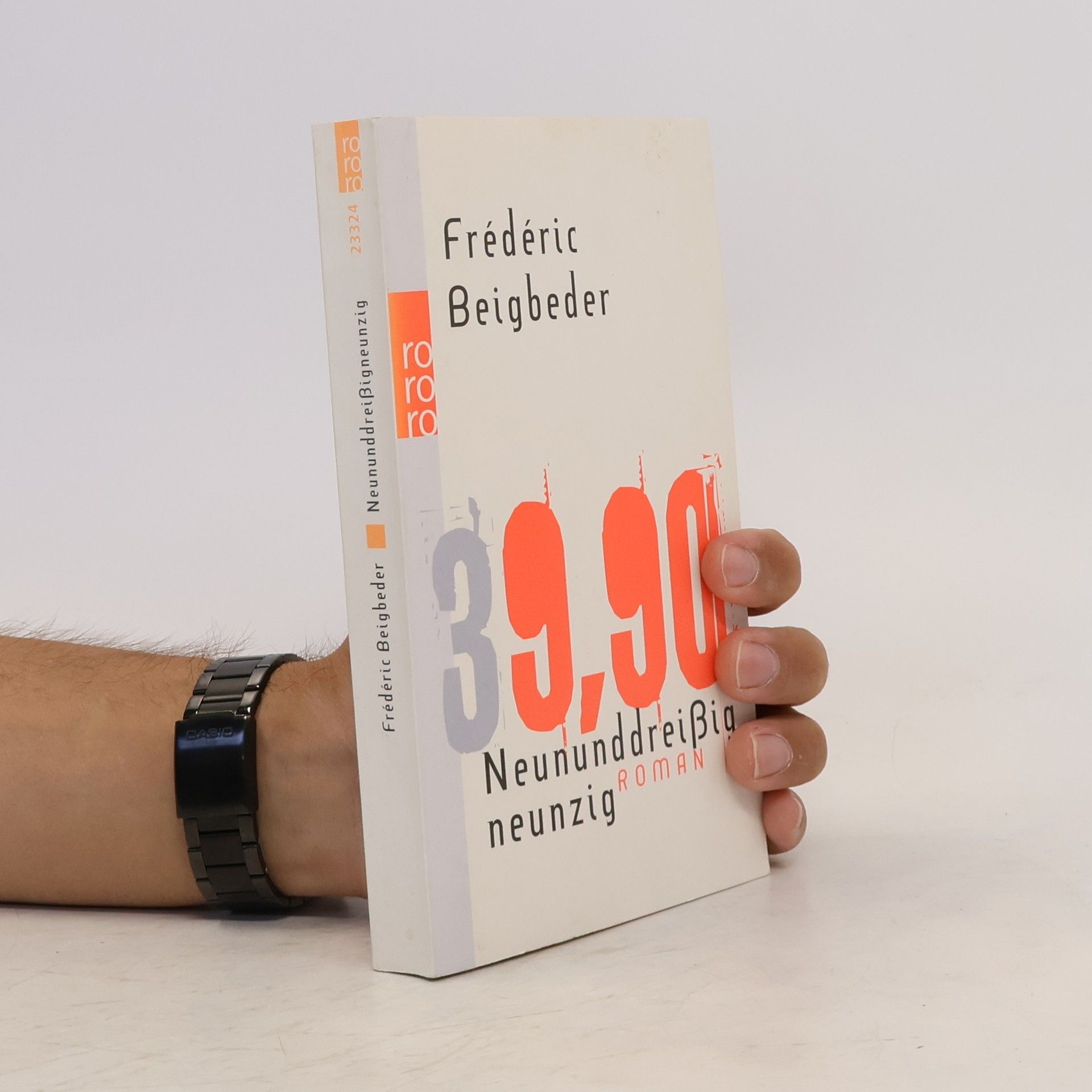 Frédéric Beigbeder Neununddreißig neunzig