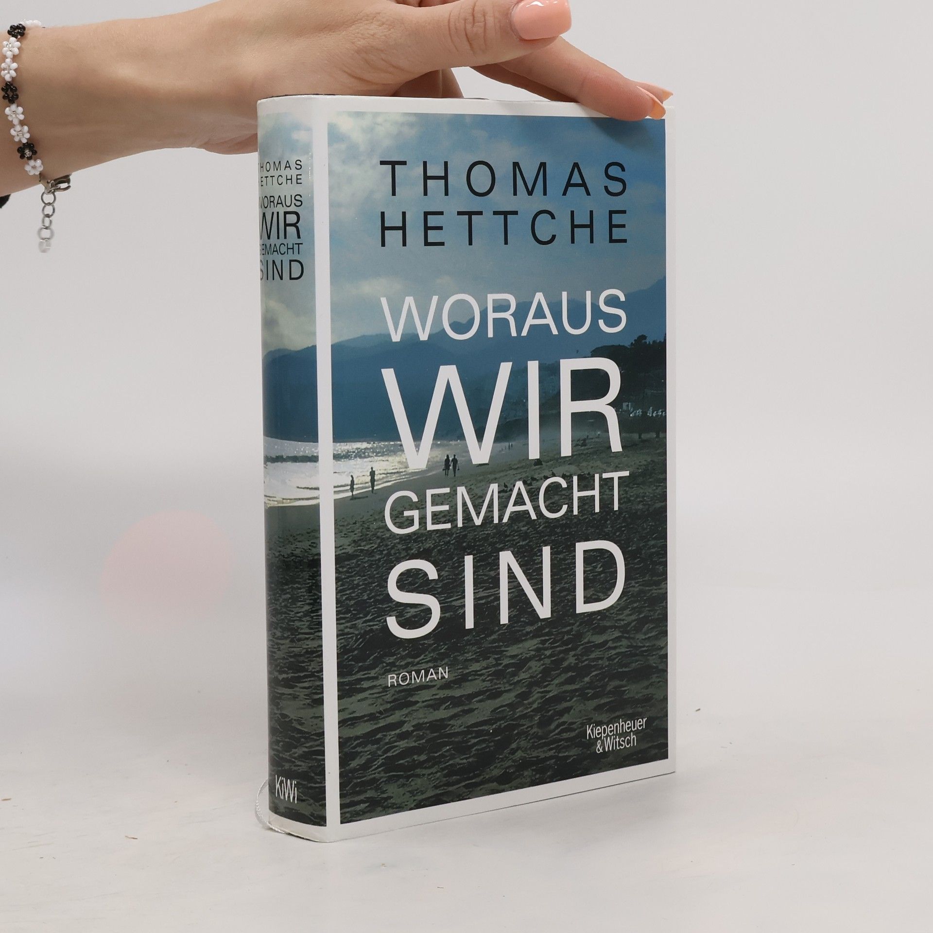 Thomas Hettche Woraus wir gemacht sind