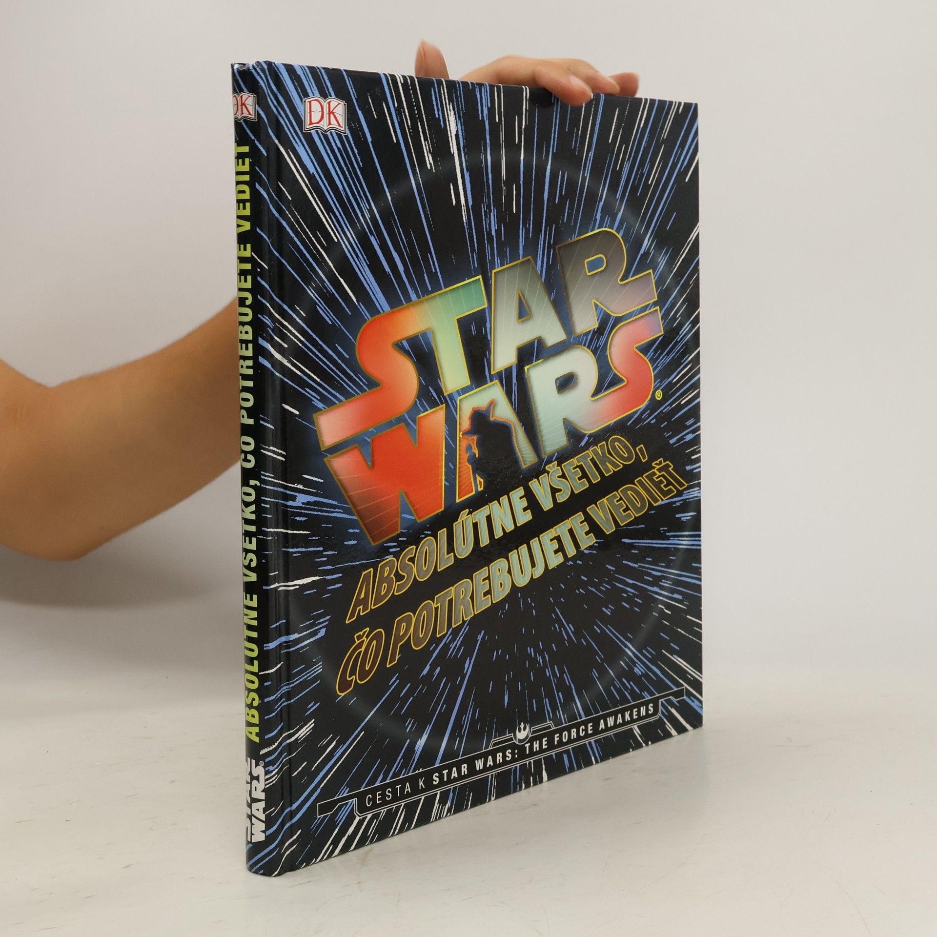 Adam Bray Star Wars - Absolútne všetko, čo potrebujete vedieť