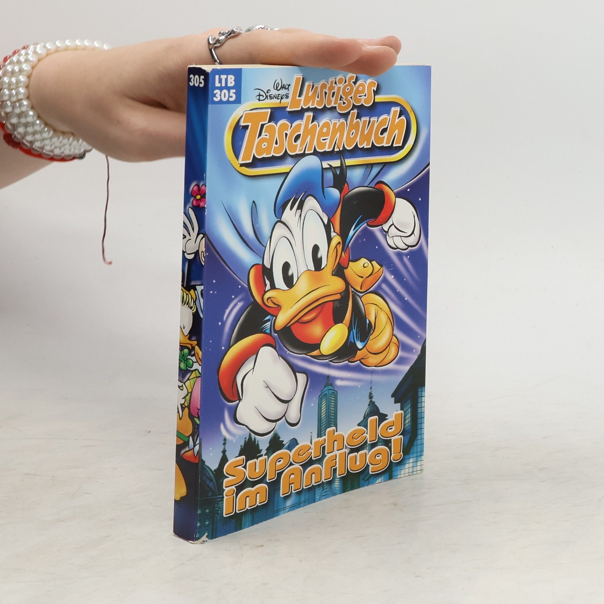 Walt Disney Lustiges Taschenbuch 305. Superheld im Anflug