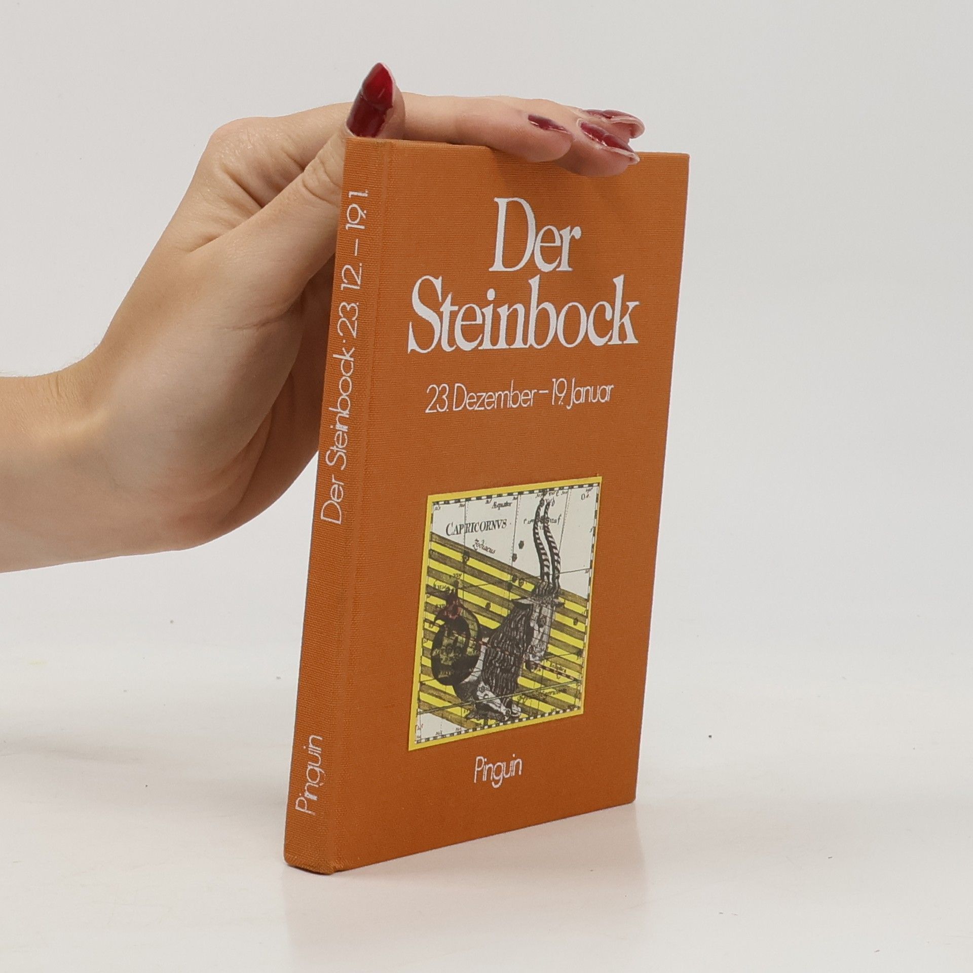 Traude Walek Doby Vom Wesen und Schicksal der Menschen im Sternbild Steinbock