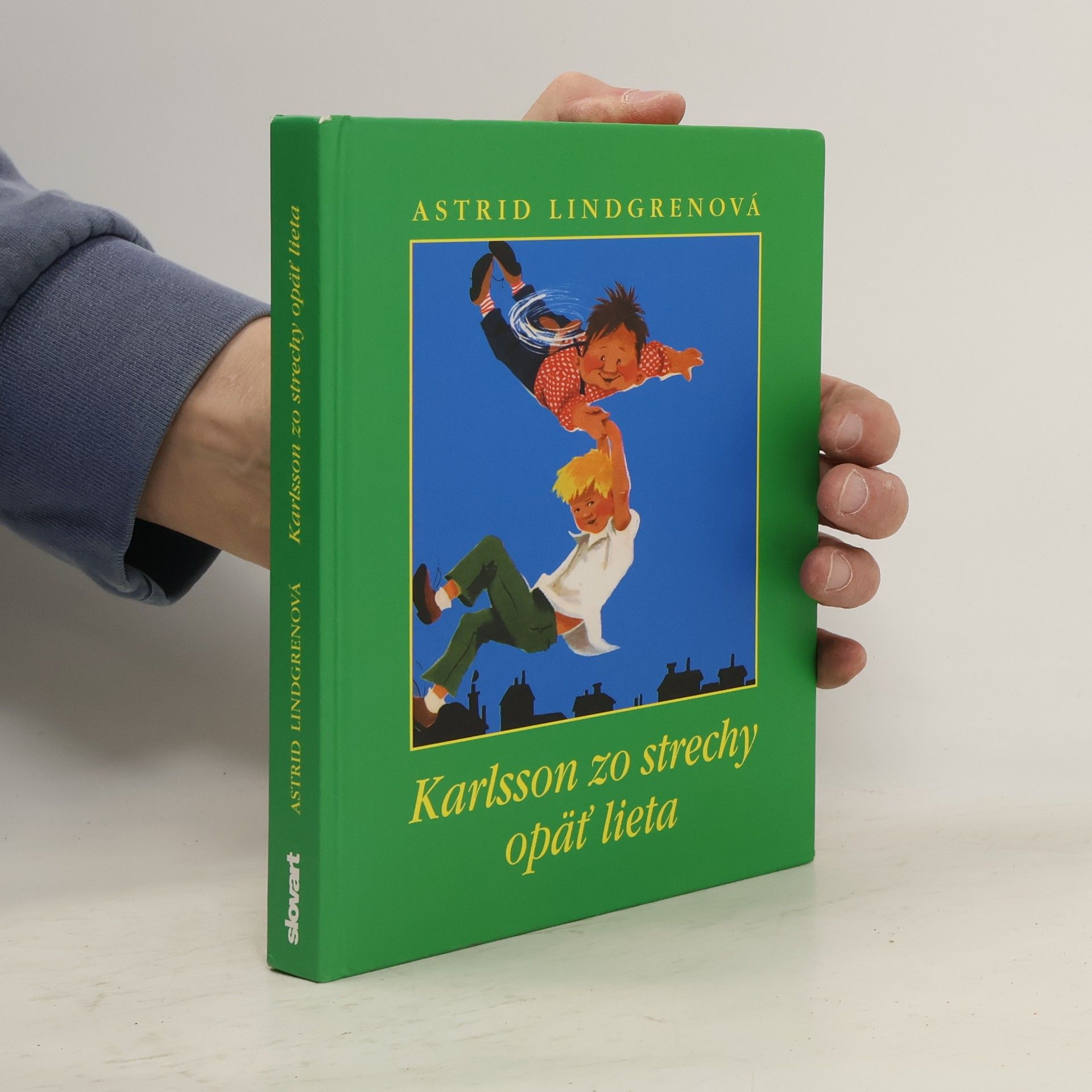 Astrid Lindgren Karlsson zo strechy opäť lieta