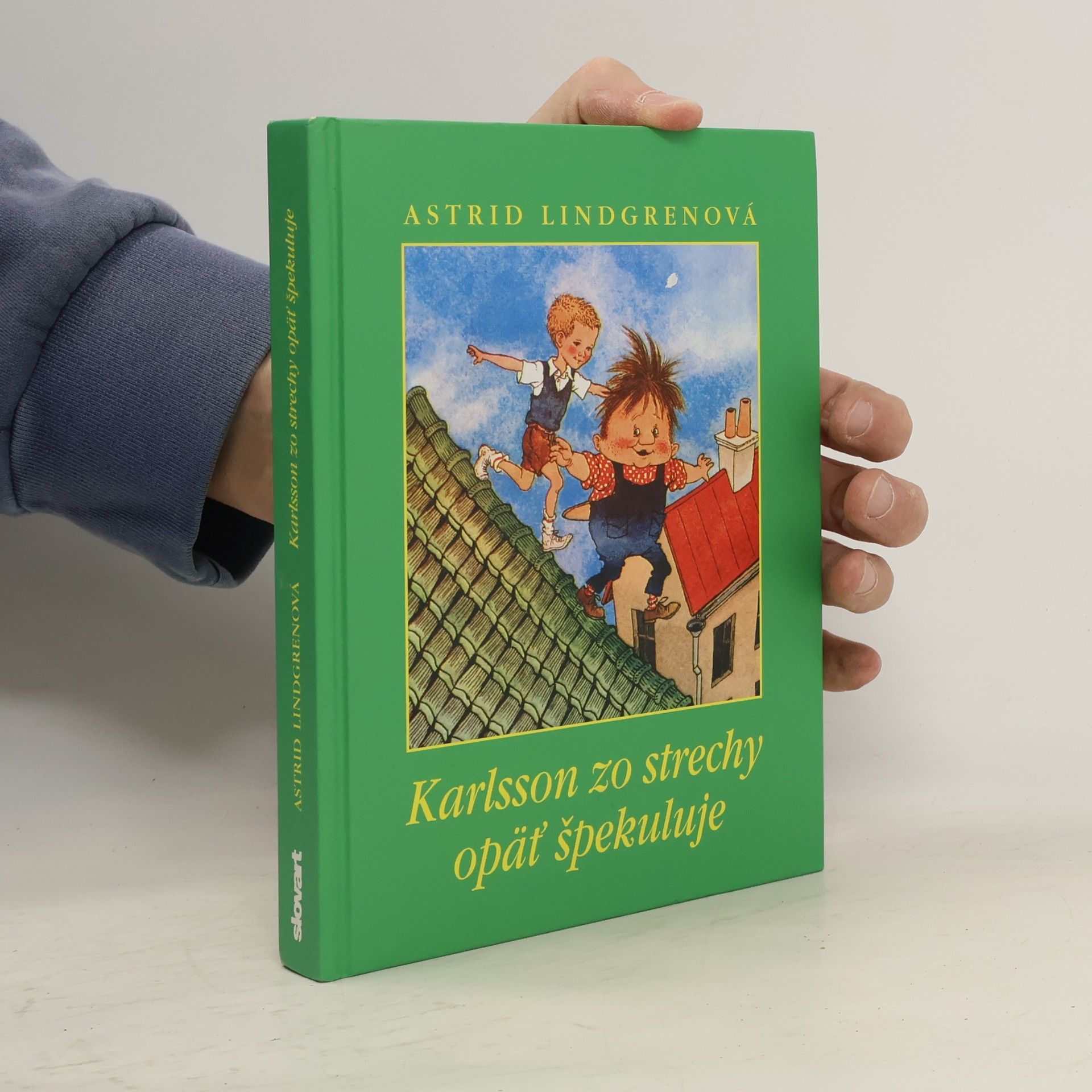 Astrid Lindgrenová Karlsson zo strechy opäť špekuluje