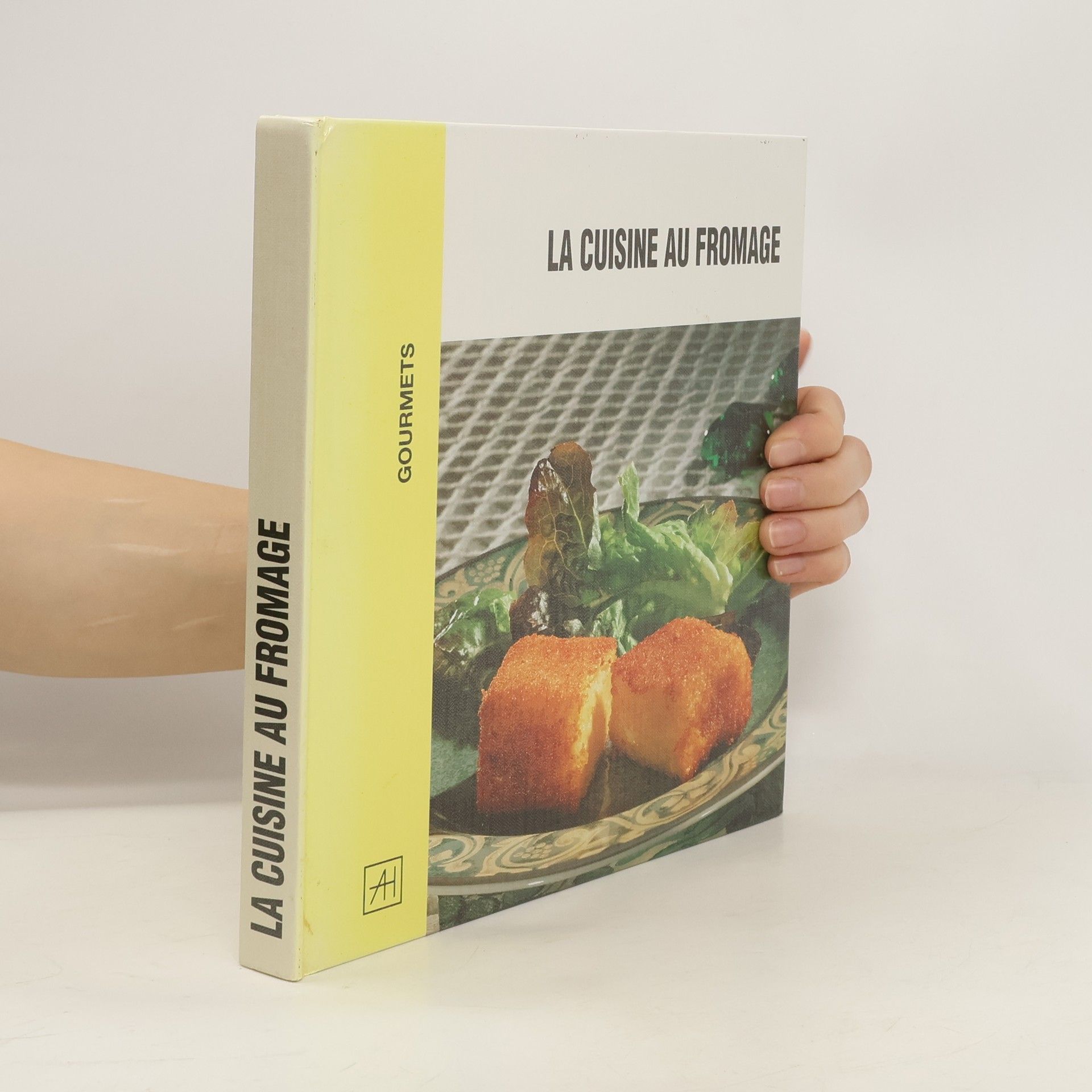 Collectif d'auteurs La cuisine au fromage