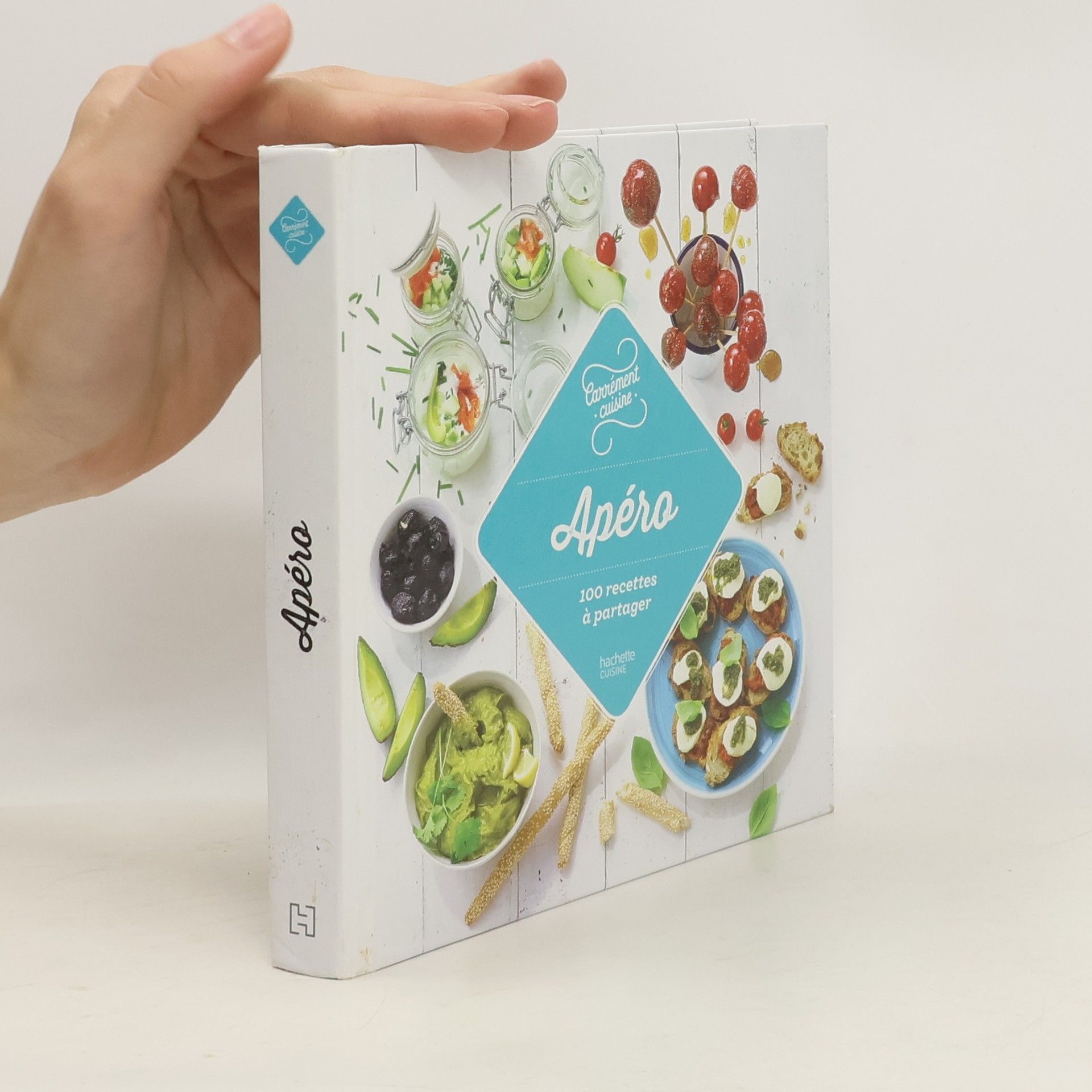 Collectif d'auteurs Apéro, 100 recettes à partager