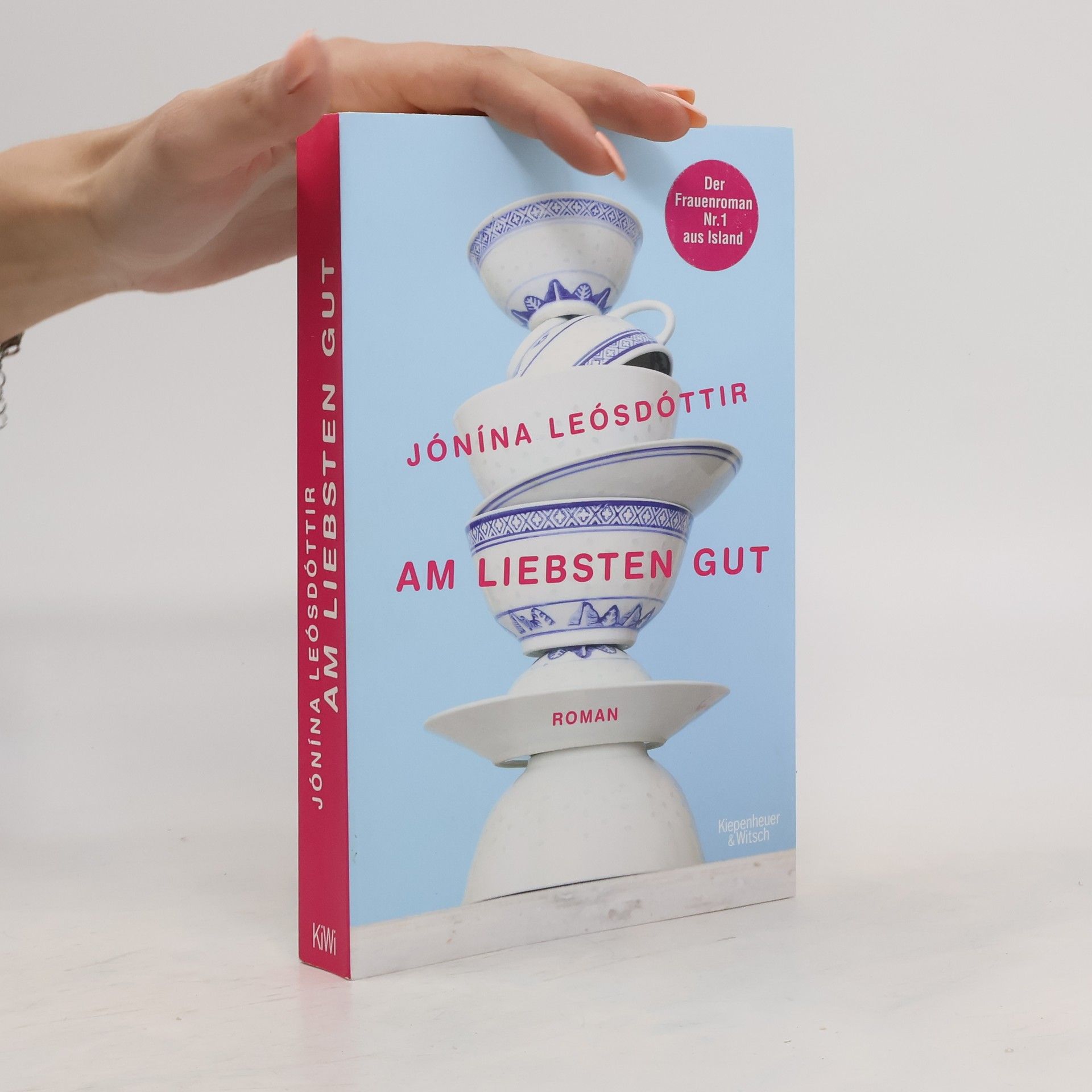 Jónina Leósdóttir Am liebsten gut