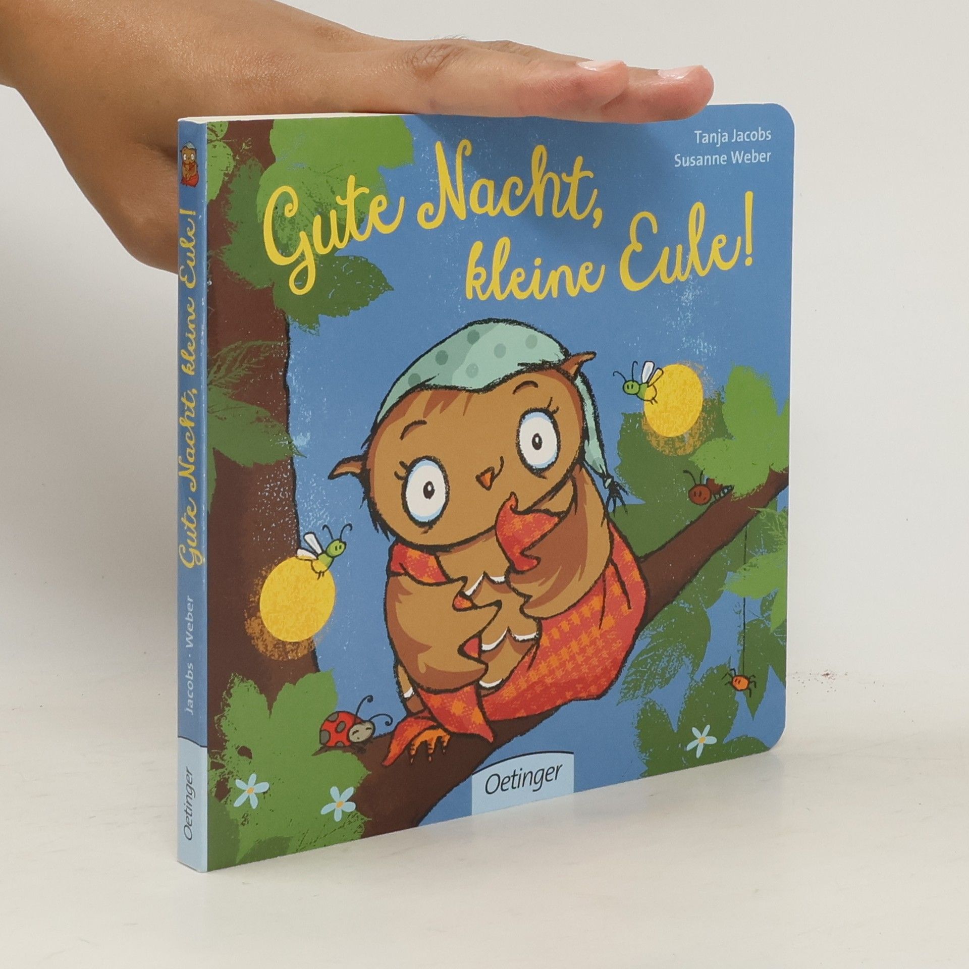 Tanja Jacobs Gute Nacht, kleine Eule!