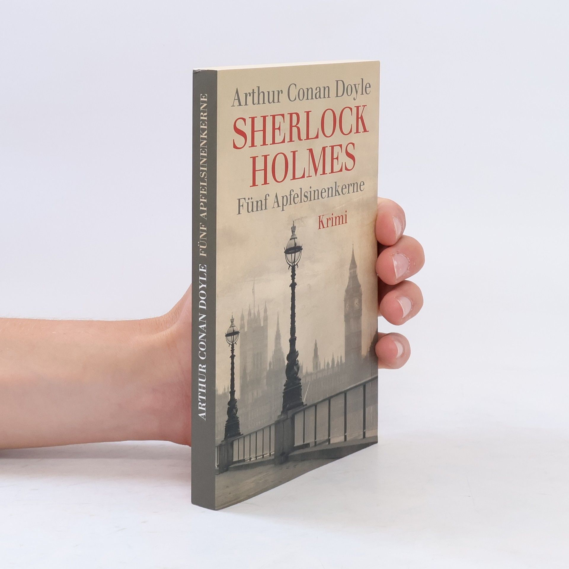 Arthur Conan Doyle Fünf Apfelsinenkerne