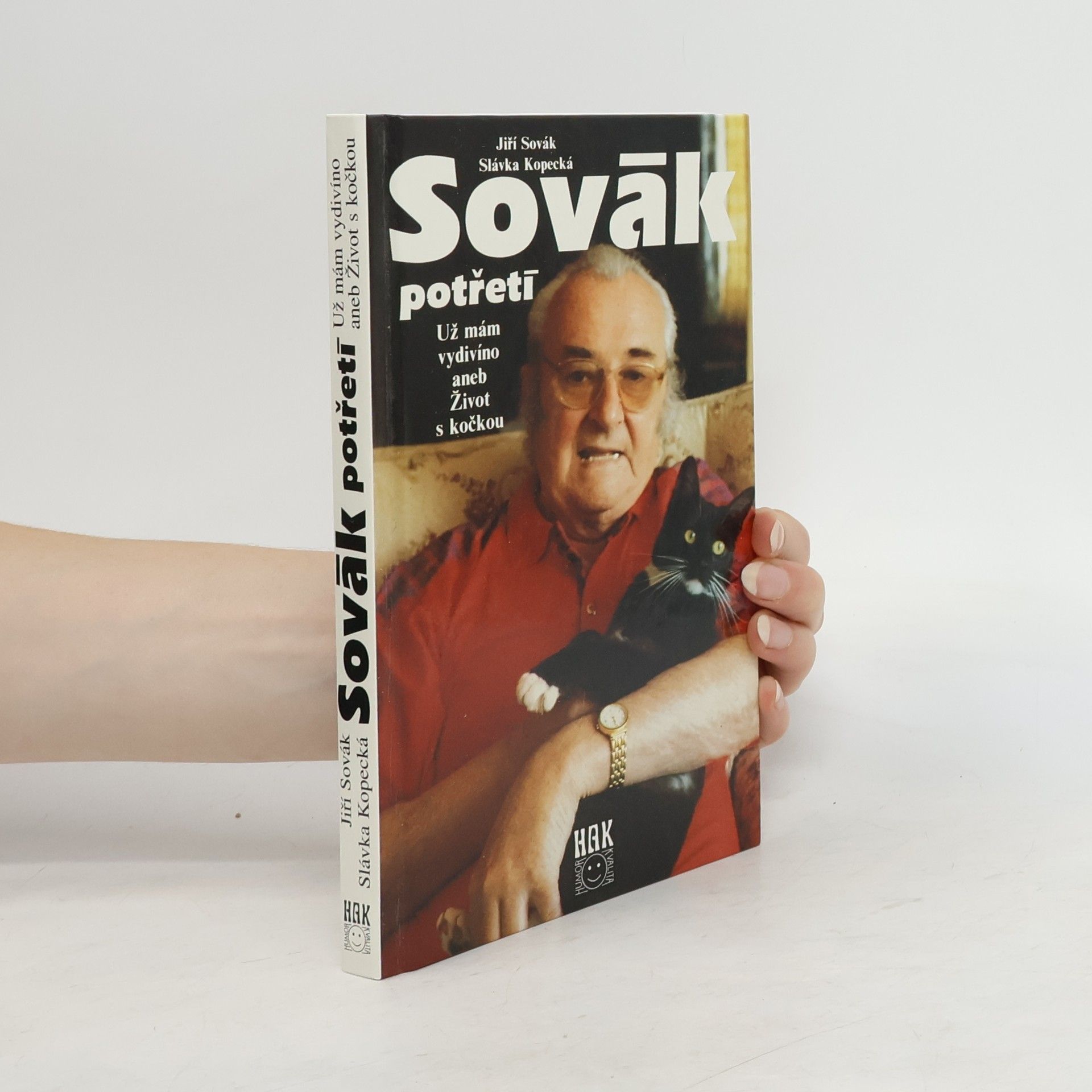 Jiří Sovák Sovák potřetí: už mám vydivíno, aneb, Život s kočkou