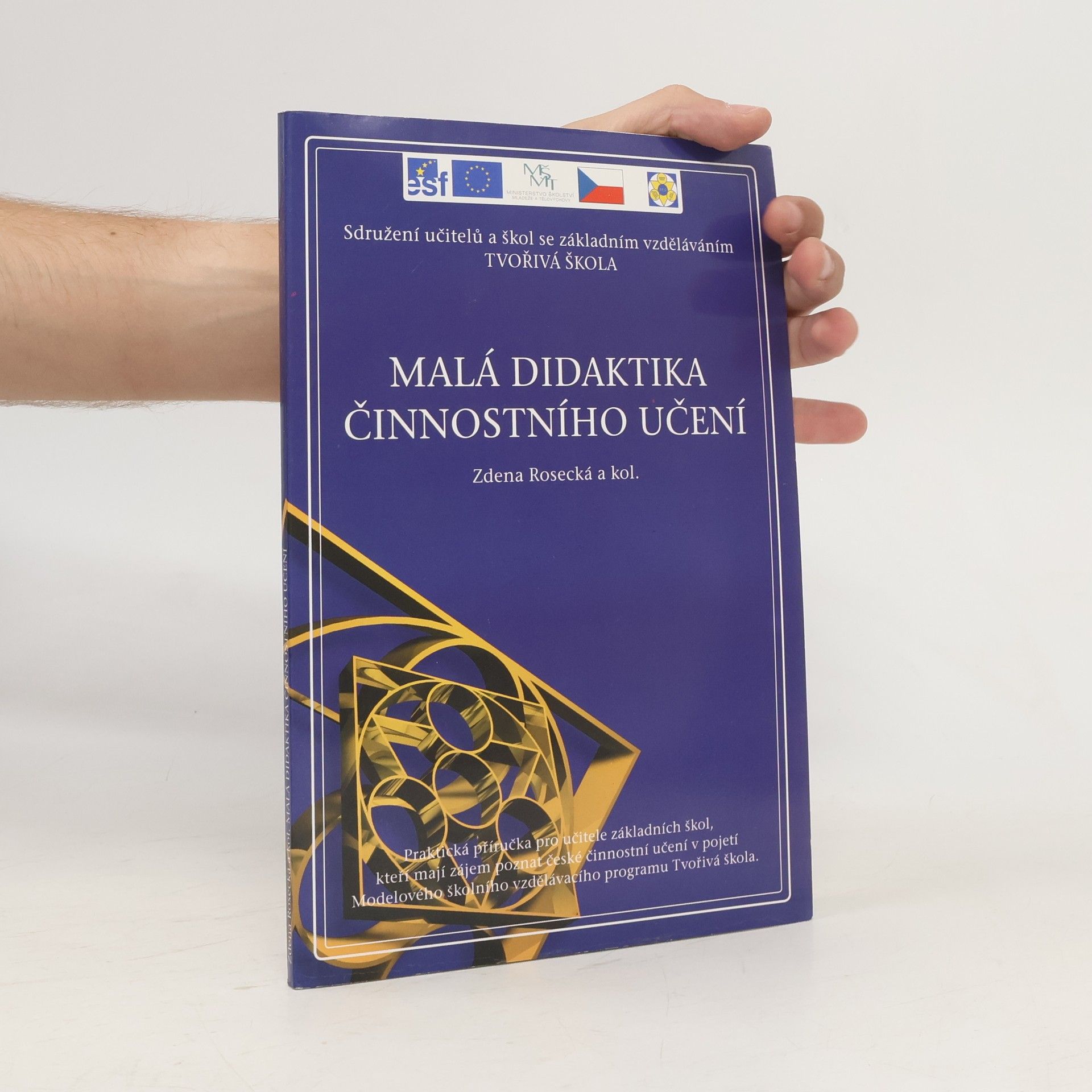Zdena Rosecká Malá didaktika činnostního učení