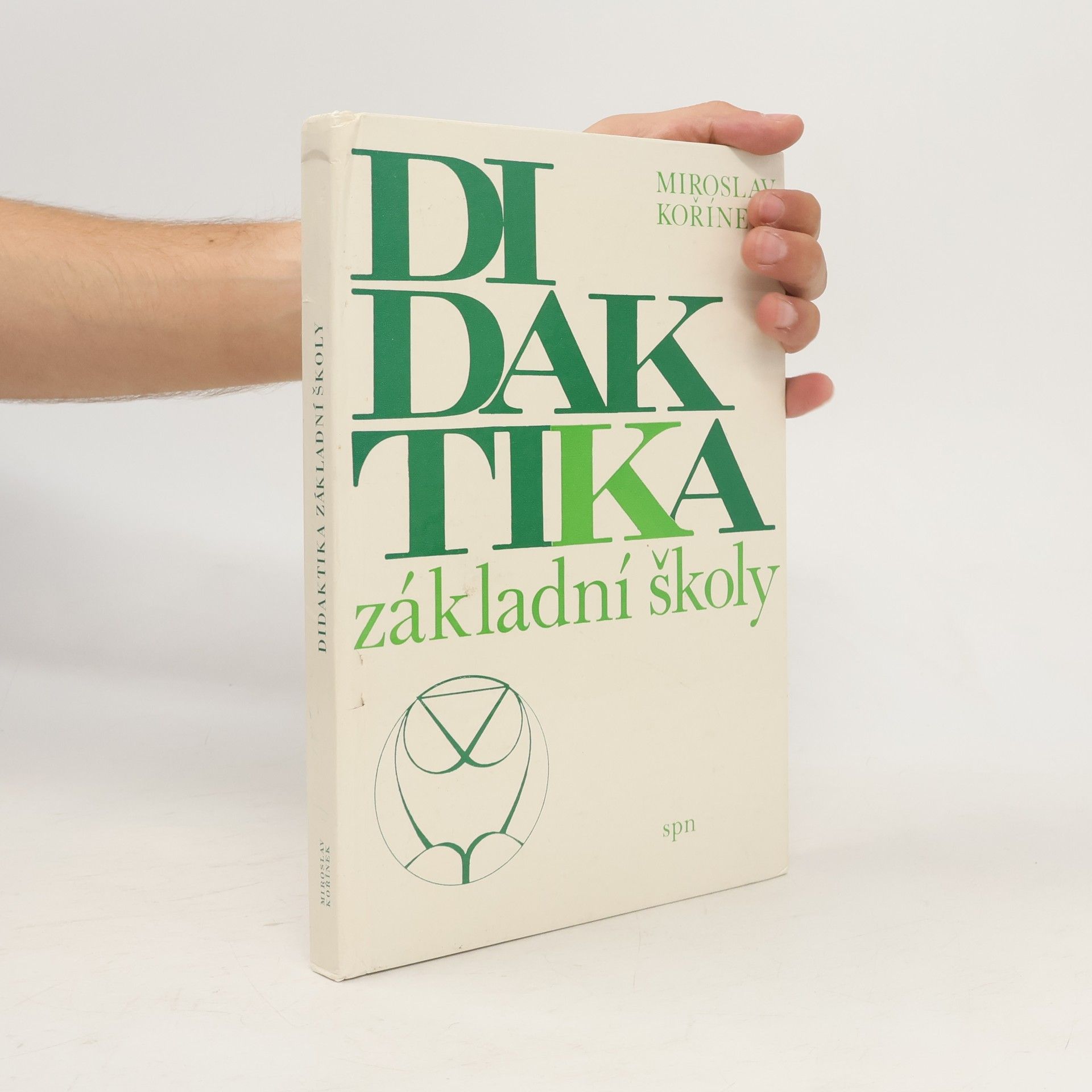 Miroslav Kořínek Didaktika základní školy