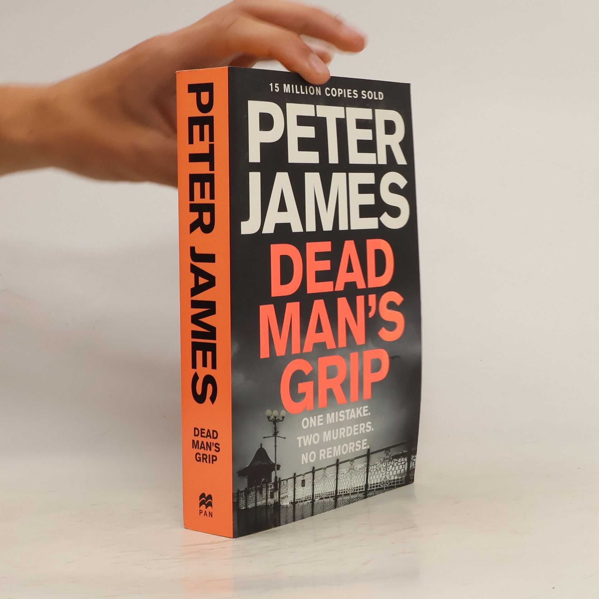 Peter James Dead Man's Grip. Rigor Mortis, englische Ausgabe