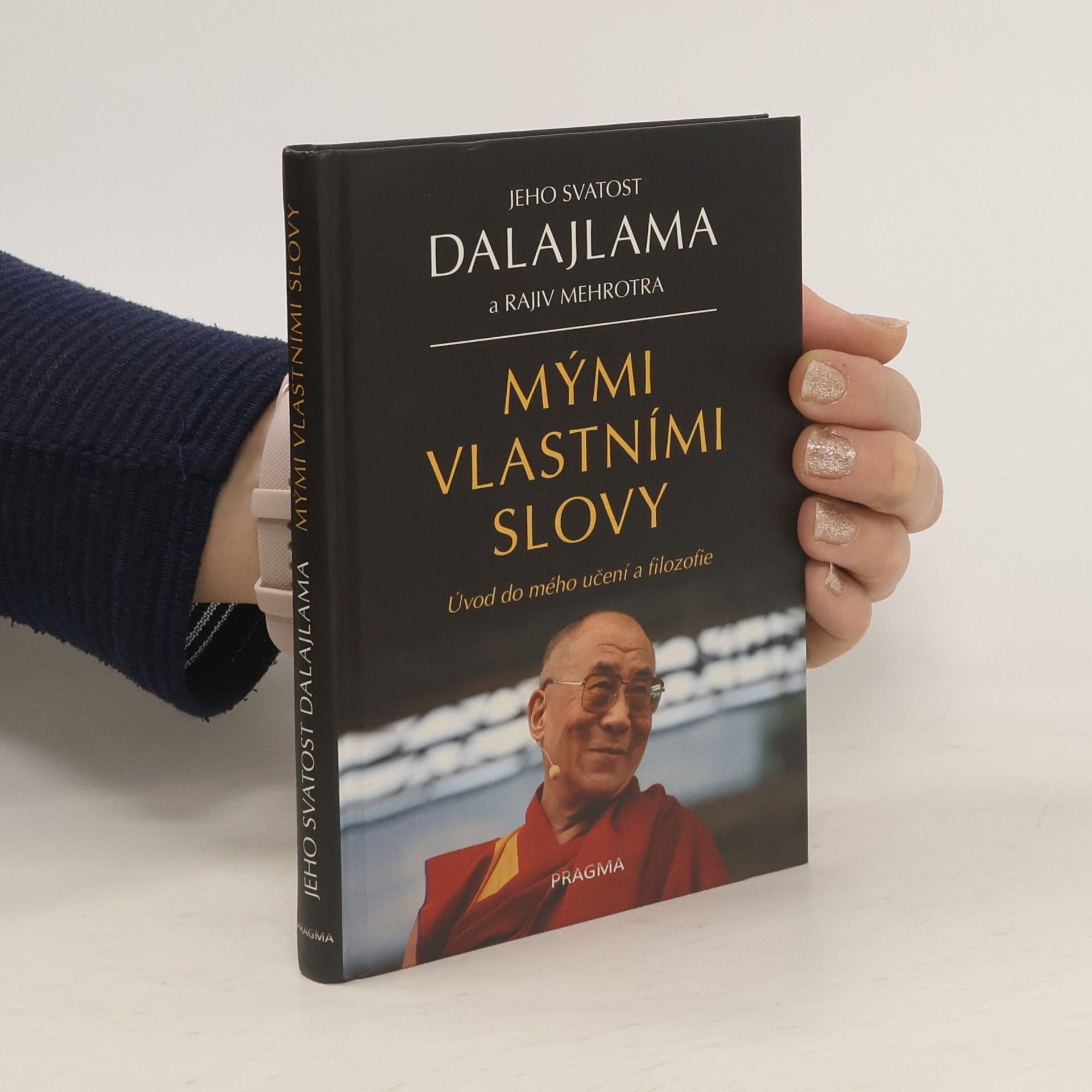 Dalajlama Mými vlastními slovy: Uvedení do mého učení a filozofie
