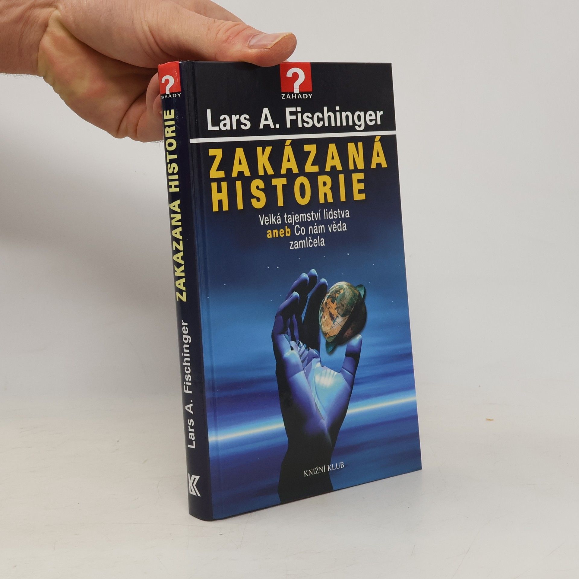 Lars A. Fischinger Zakázaná historie
