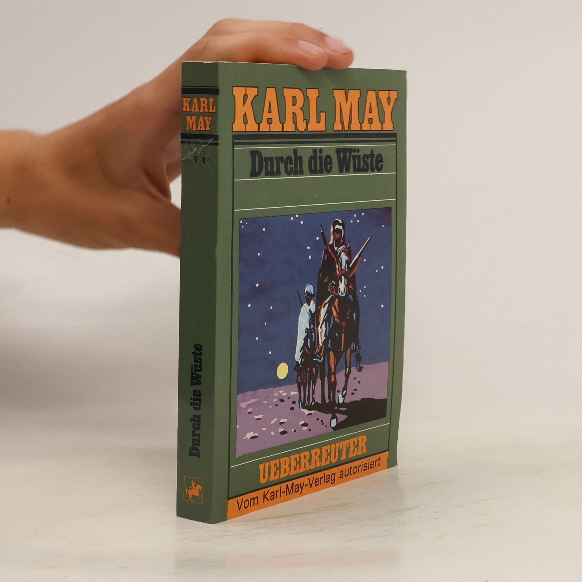 Karel May Durch die Wüste