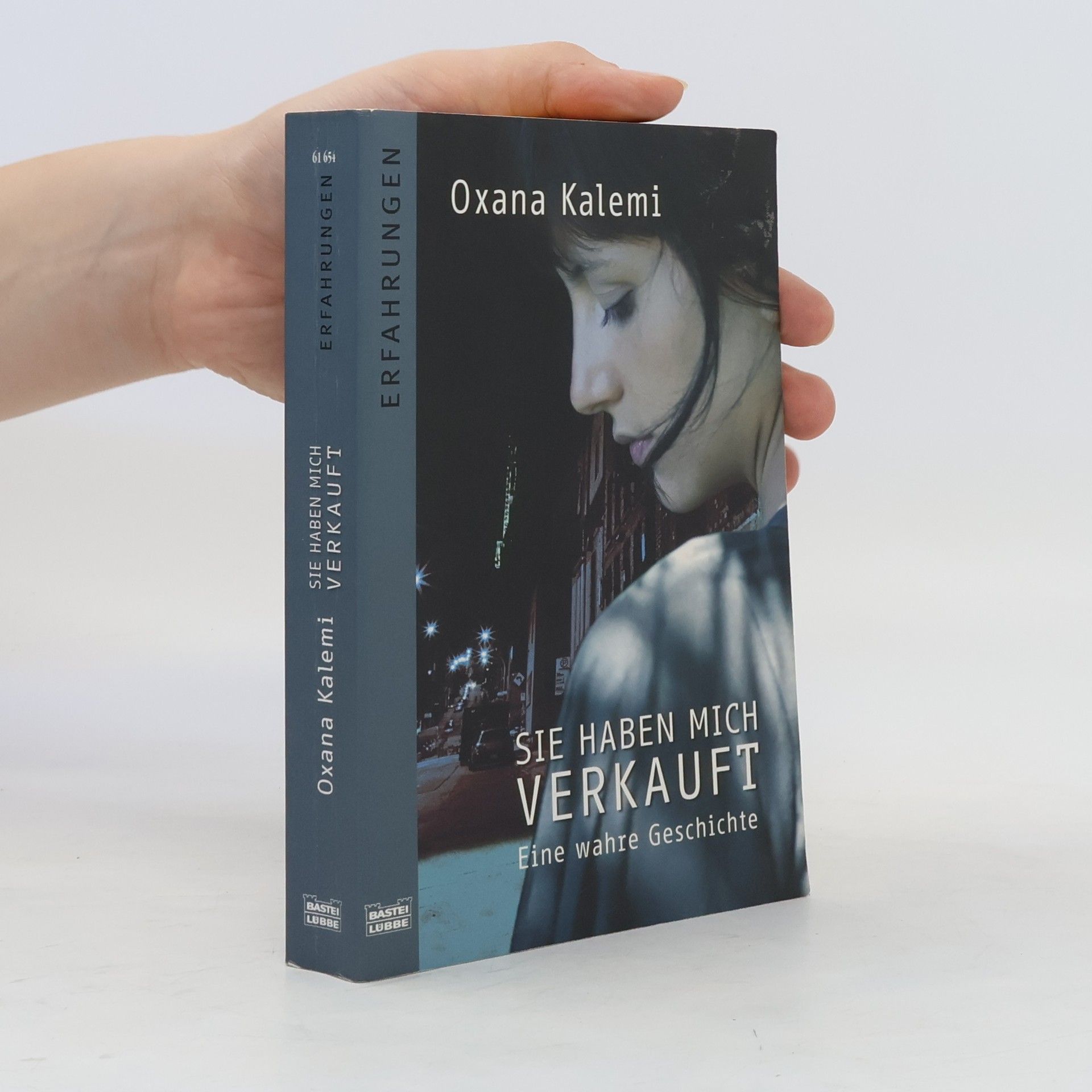 Iana Matei Sie haben mich verkauft