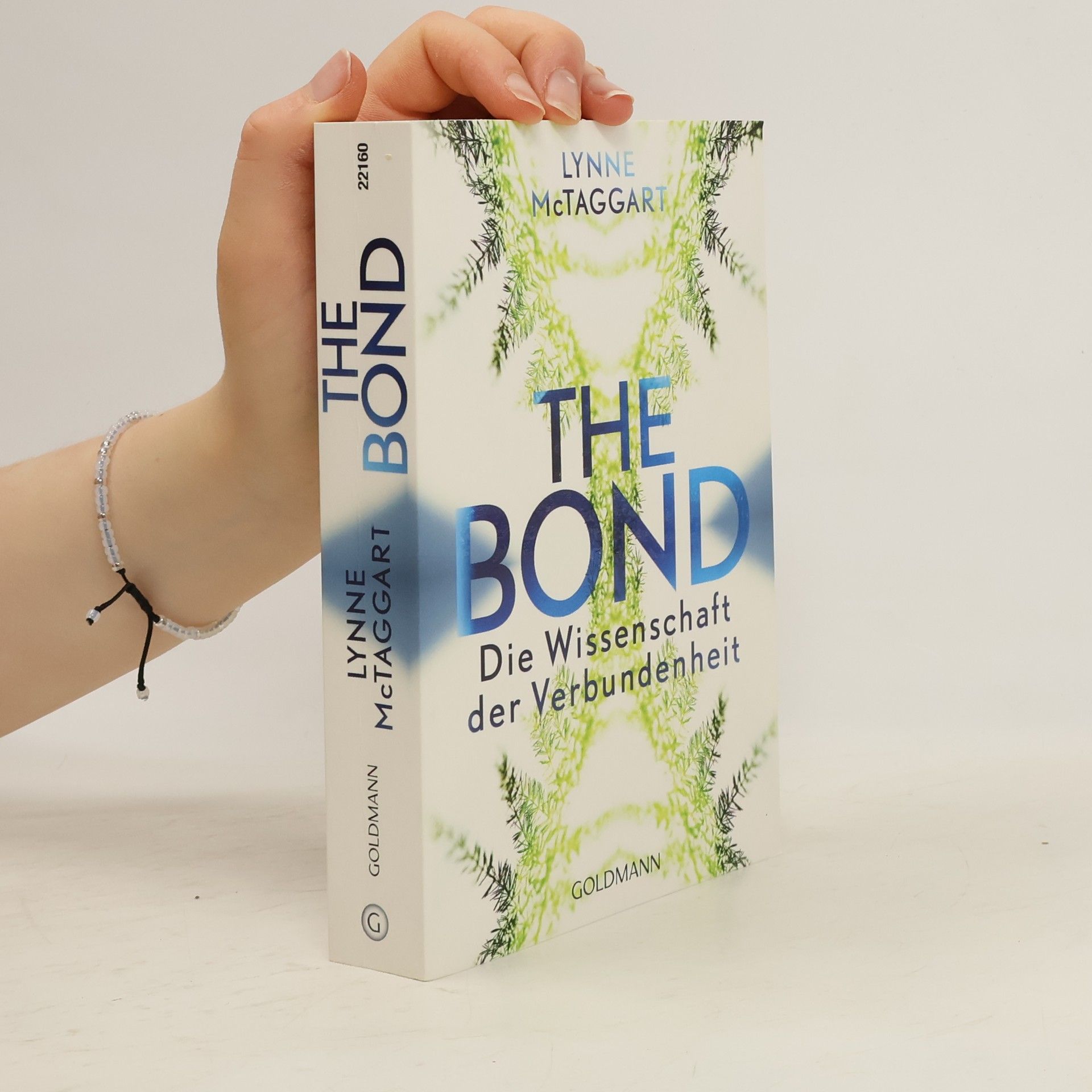 Lynne McTaggart The bond