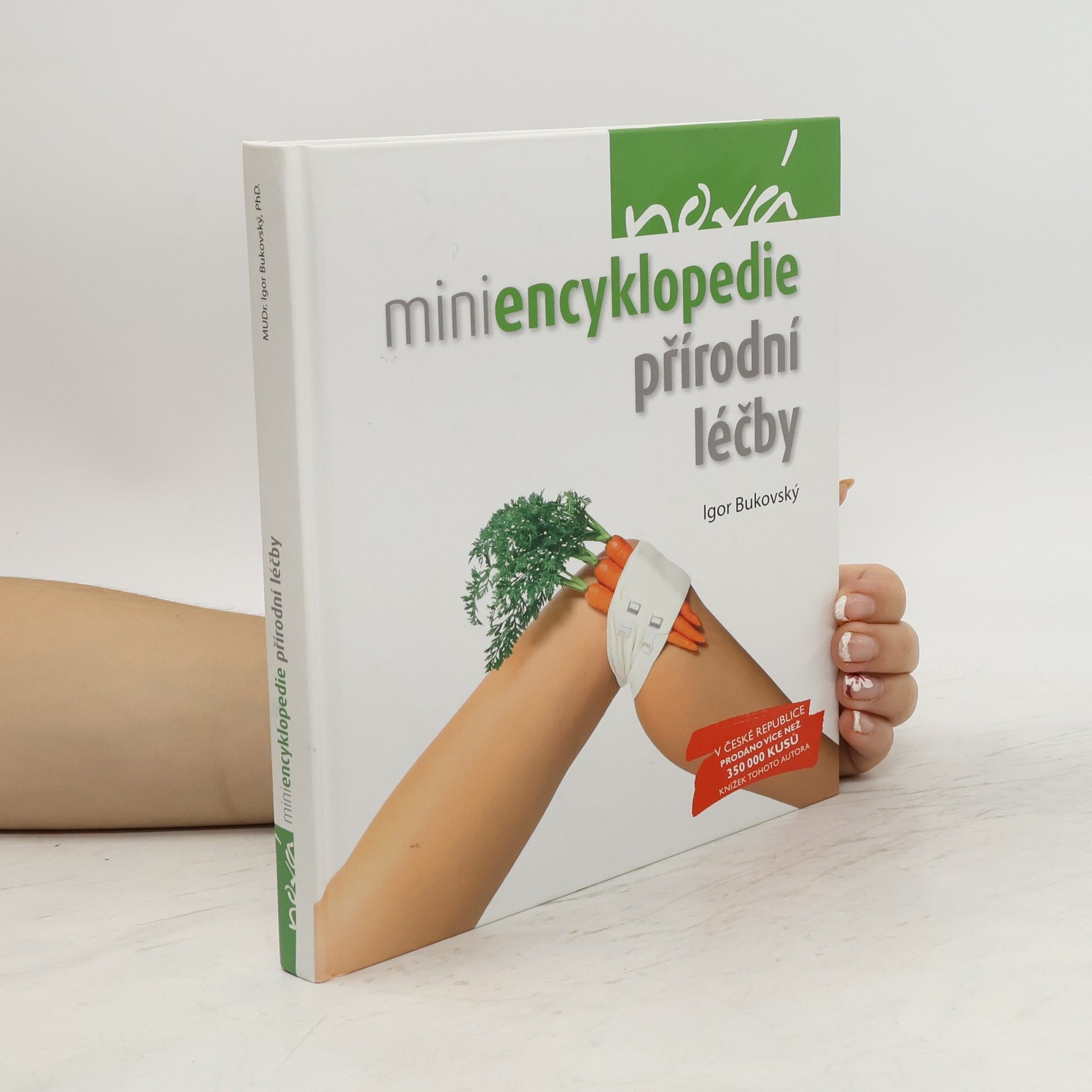 Igor Bukovský Nová miniencyklopedie přírodní léčby