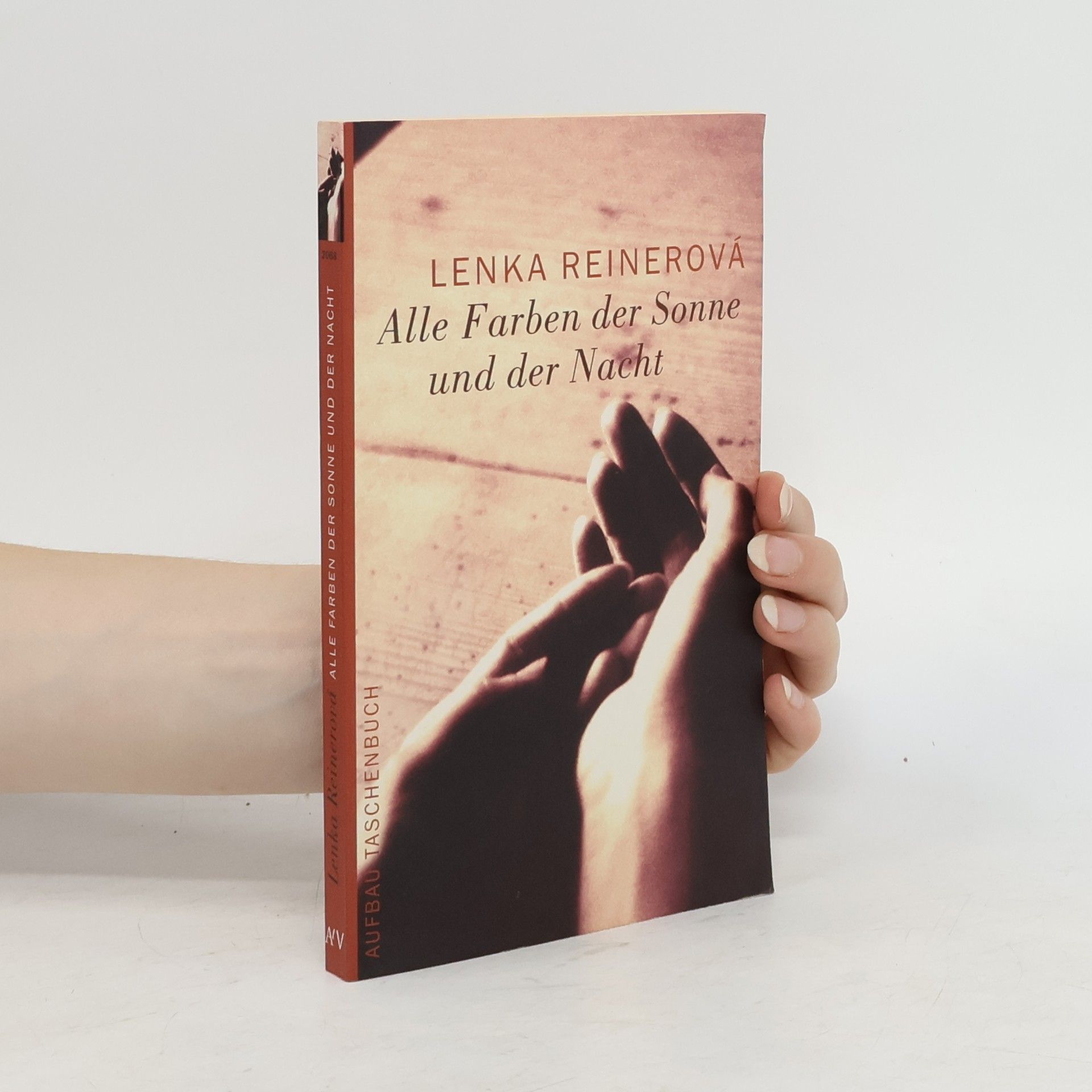 Lenka Reinerova Alle Farben der Sonne und der Nacht