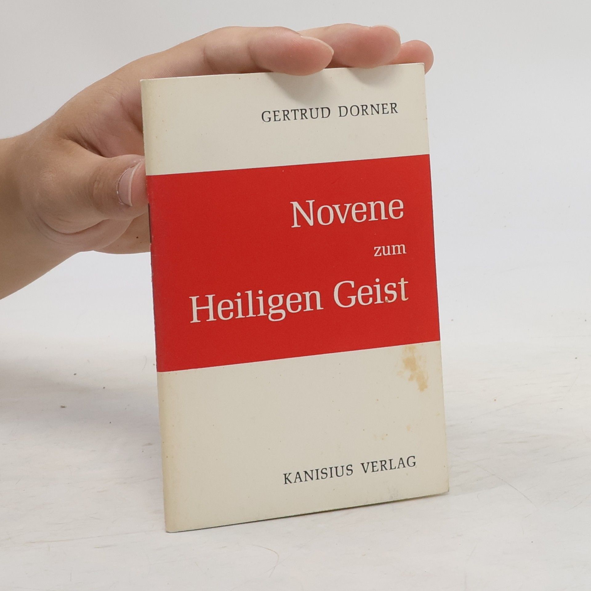 Gertrud Dorner Novene zum Heiligen Geist