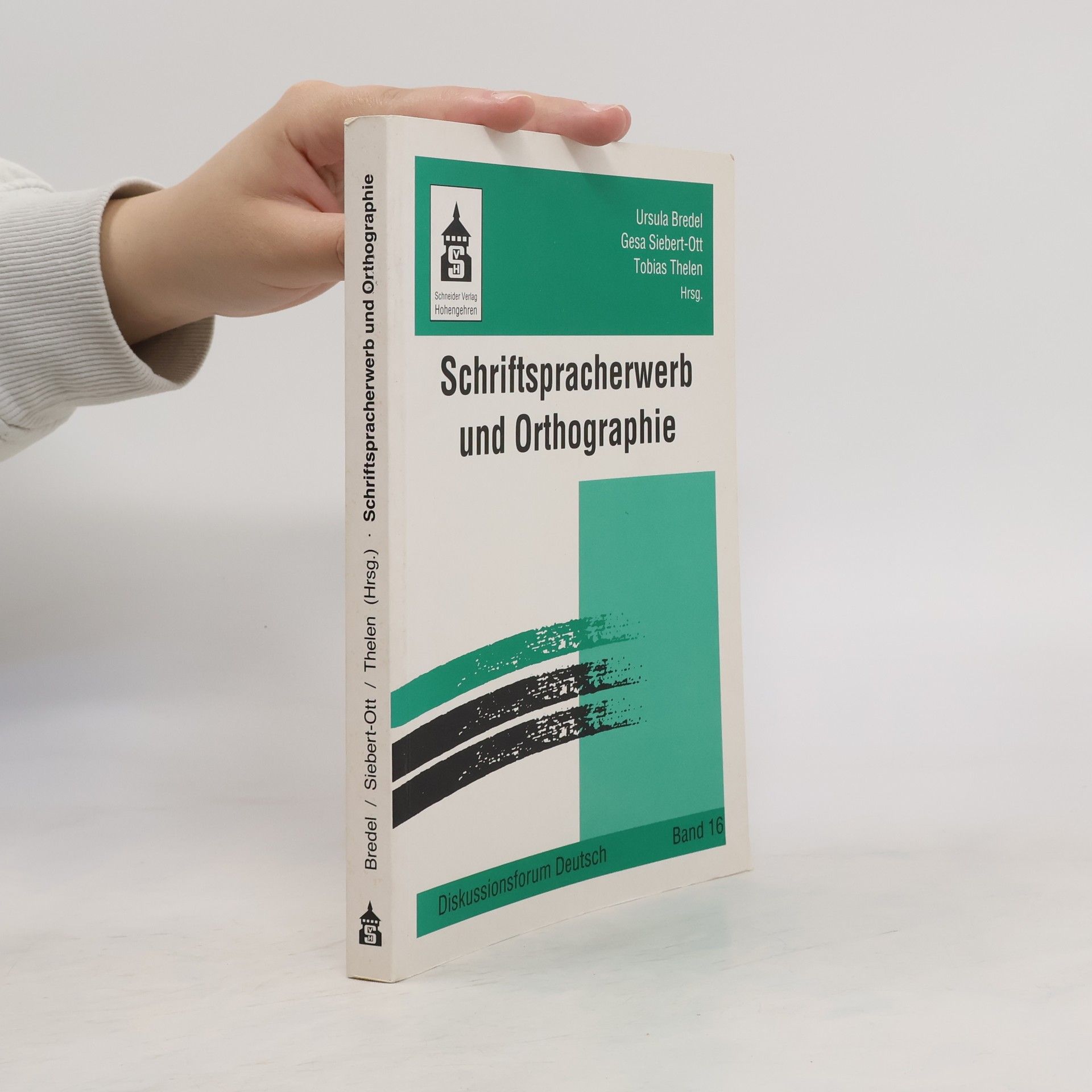 Ursula Bredel Schriftspracherwerb und Orthographie