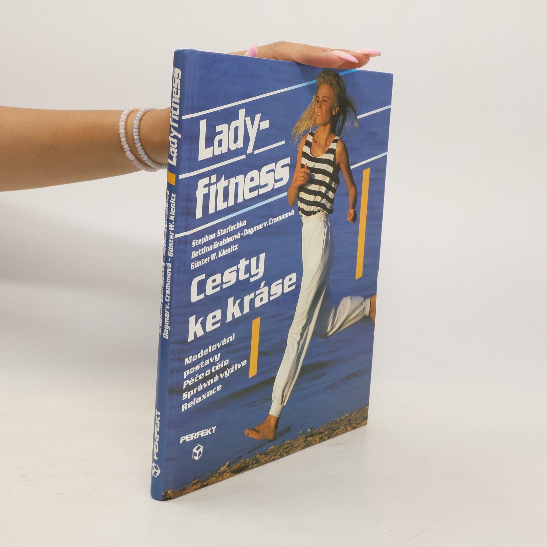 Stephan Starischka Lady fitness. Cesty ke kráse