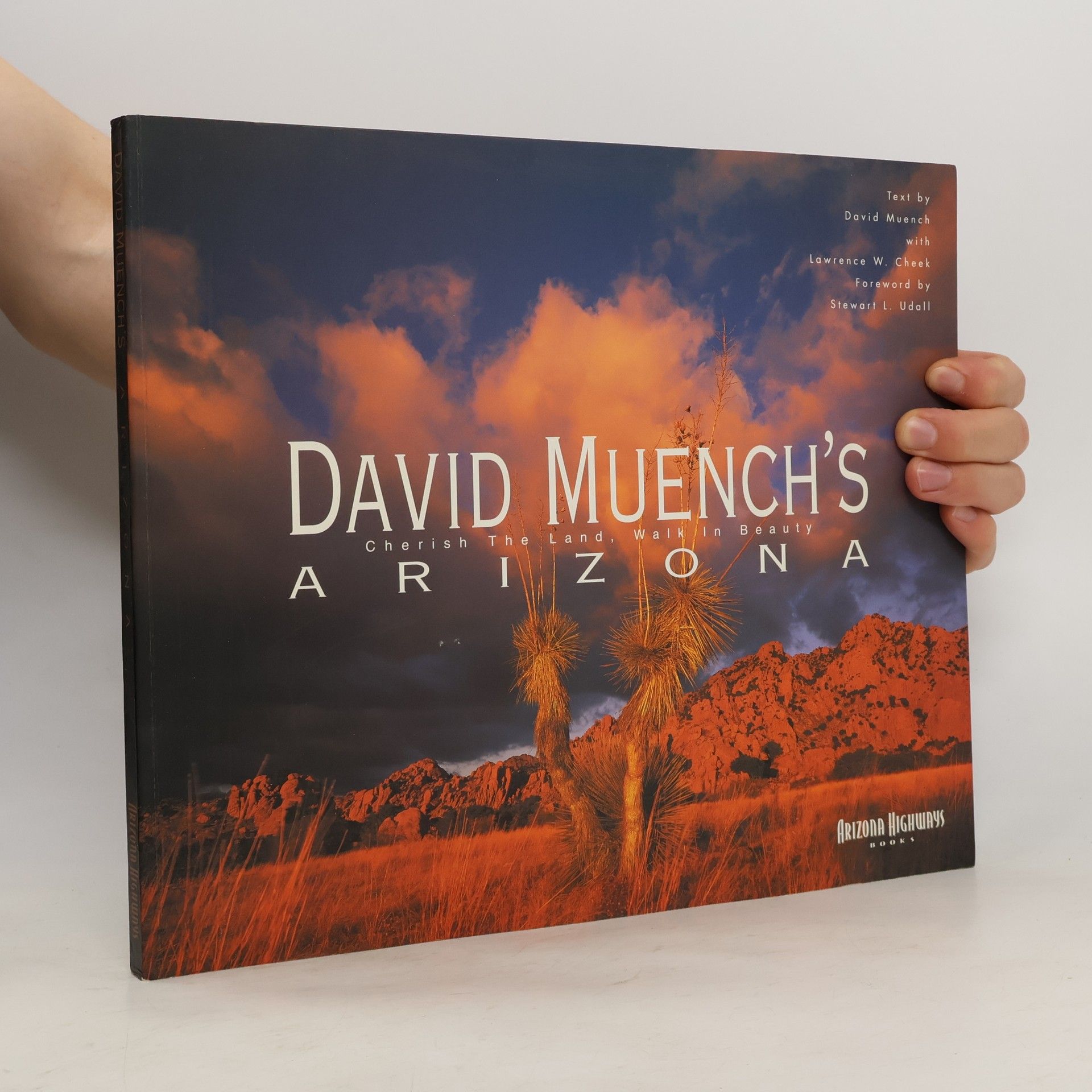 Lawrence W. Cheek David Muench's Arizona