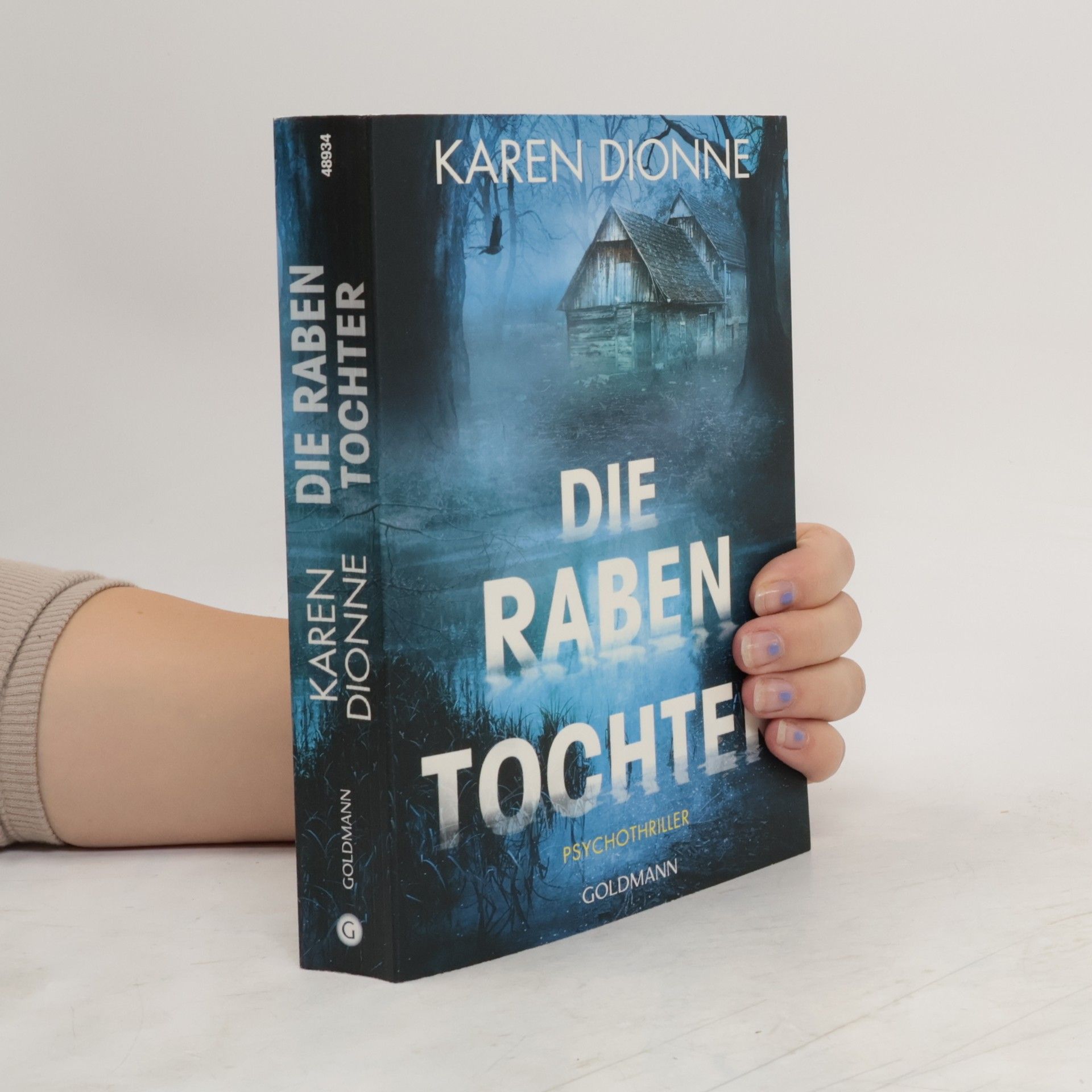 Karen Dionne Die Rabentochter