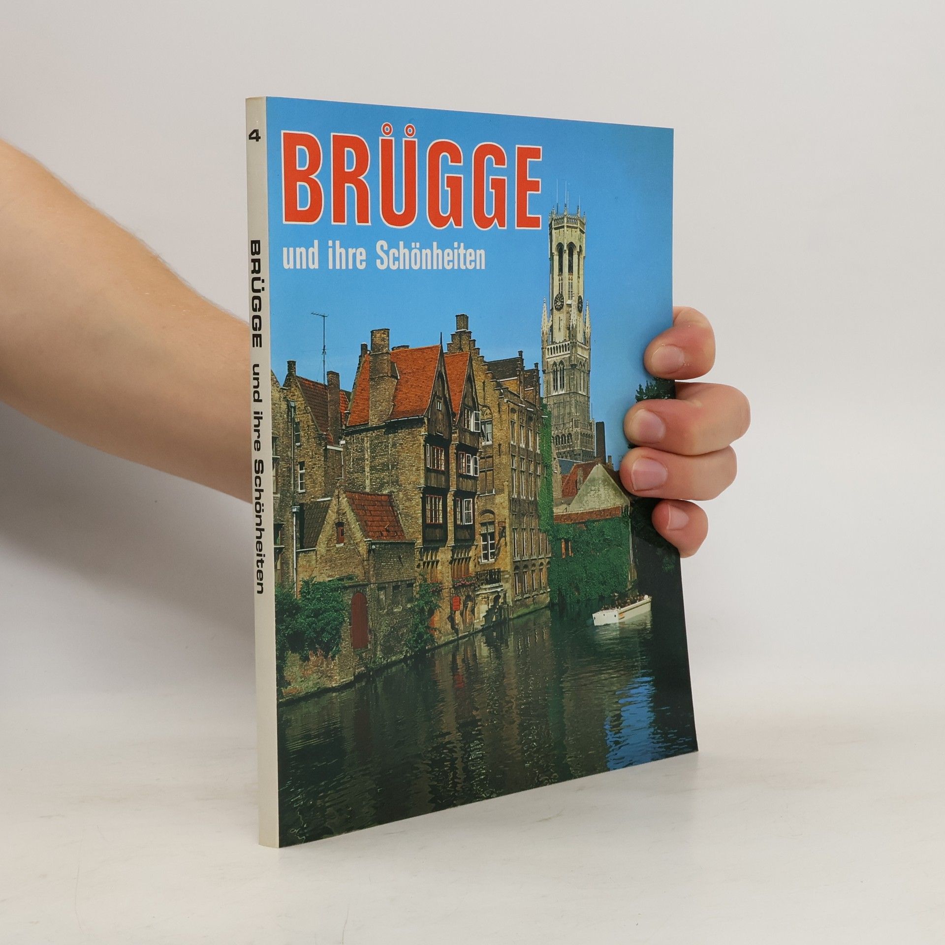 Various authors Brügge und ihre Schönheiten