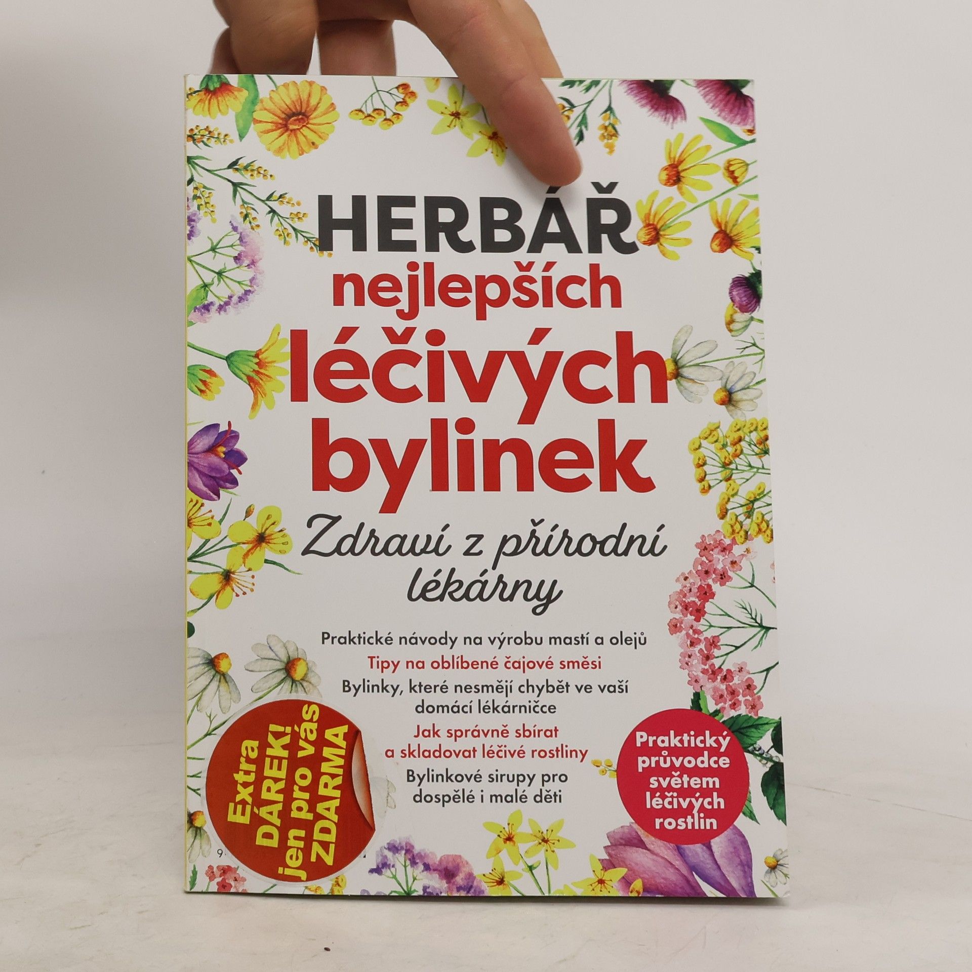 Collectif d'auteurs Herbář nejlepších léčivých bylinek : zdraví z přírodní lékárny