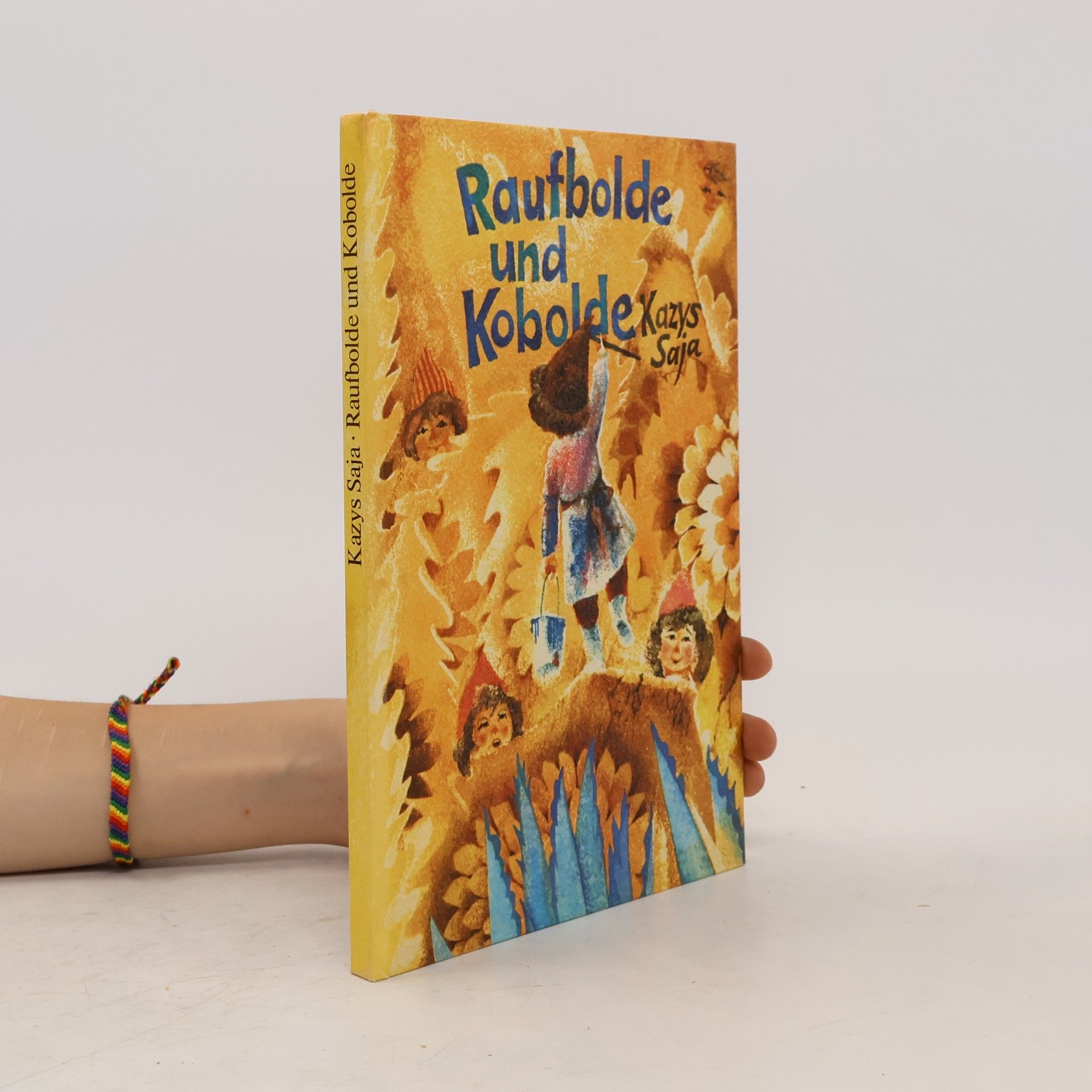 Kazys Saja Raufbolde und Kobolde
