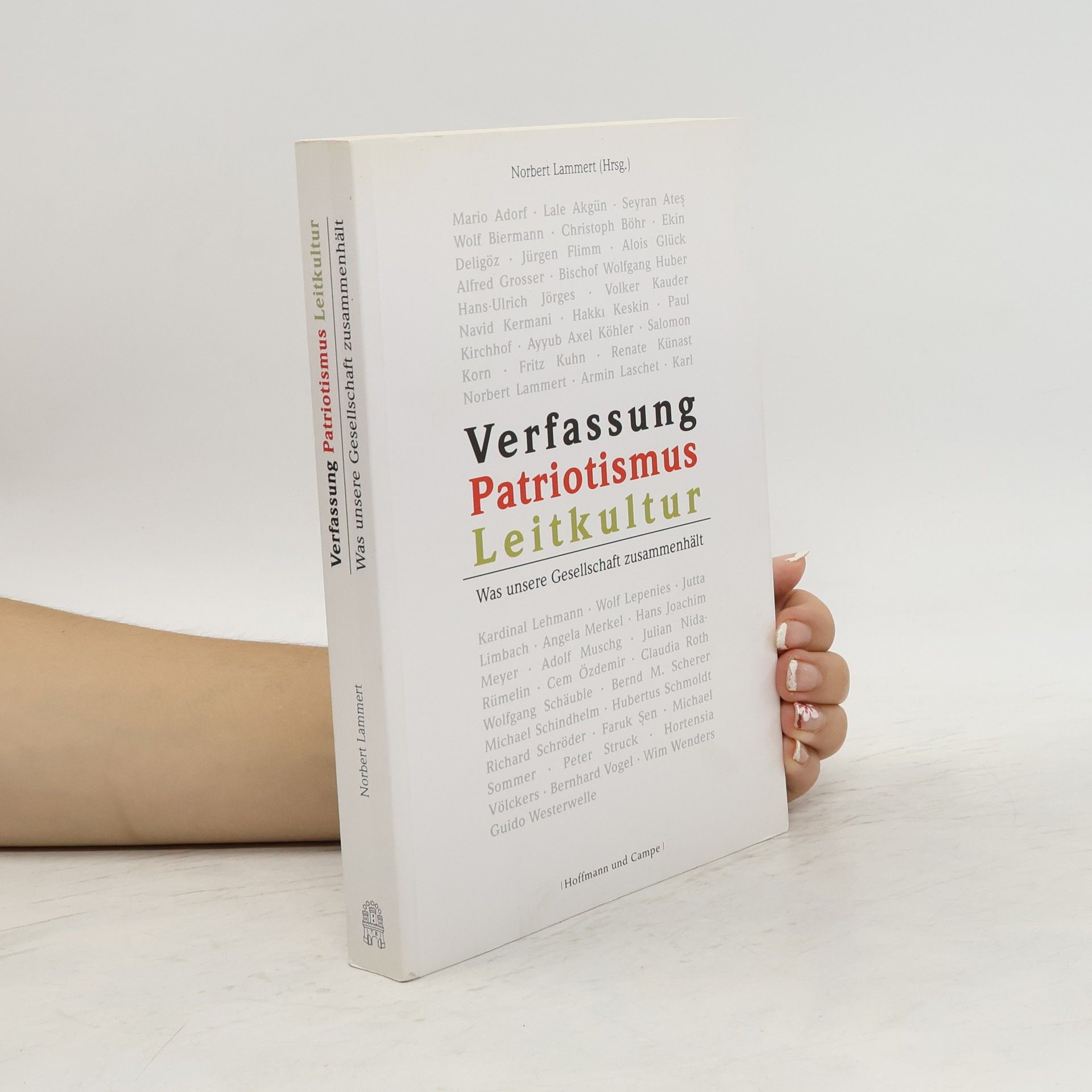 Norbert Lammert Verfassung, Patriotismus, Leitkultur