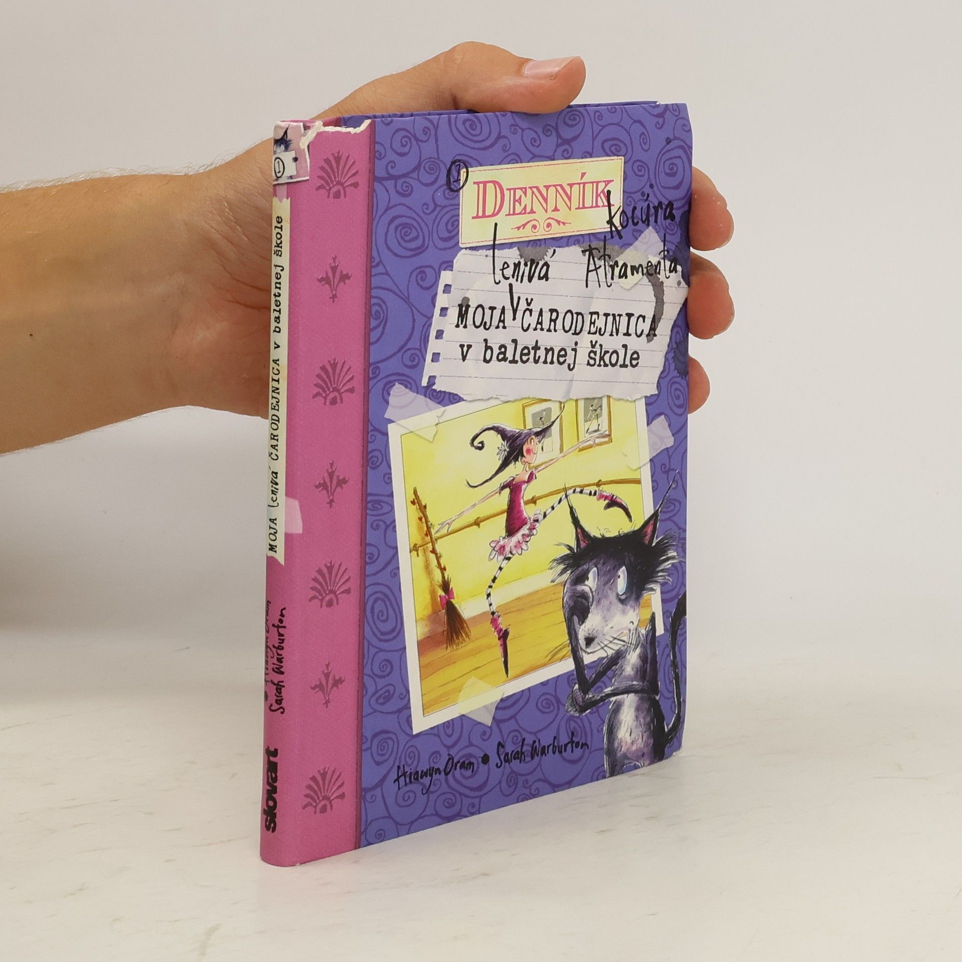 Hiawyn Oram Denník kocúra Atramenta 1. Moja lenivá čarodejnica v baletnej škole