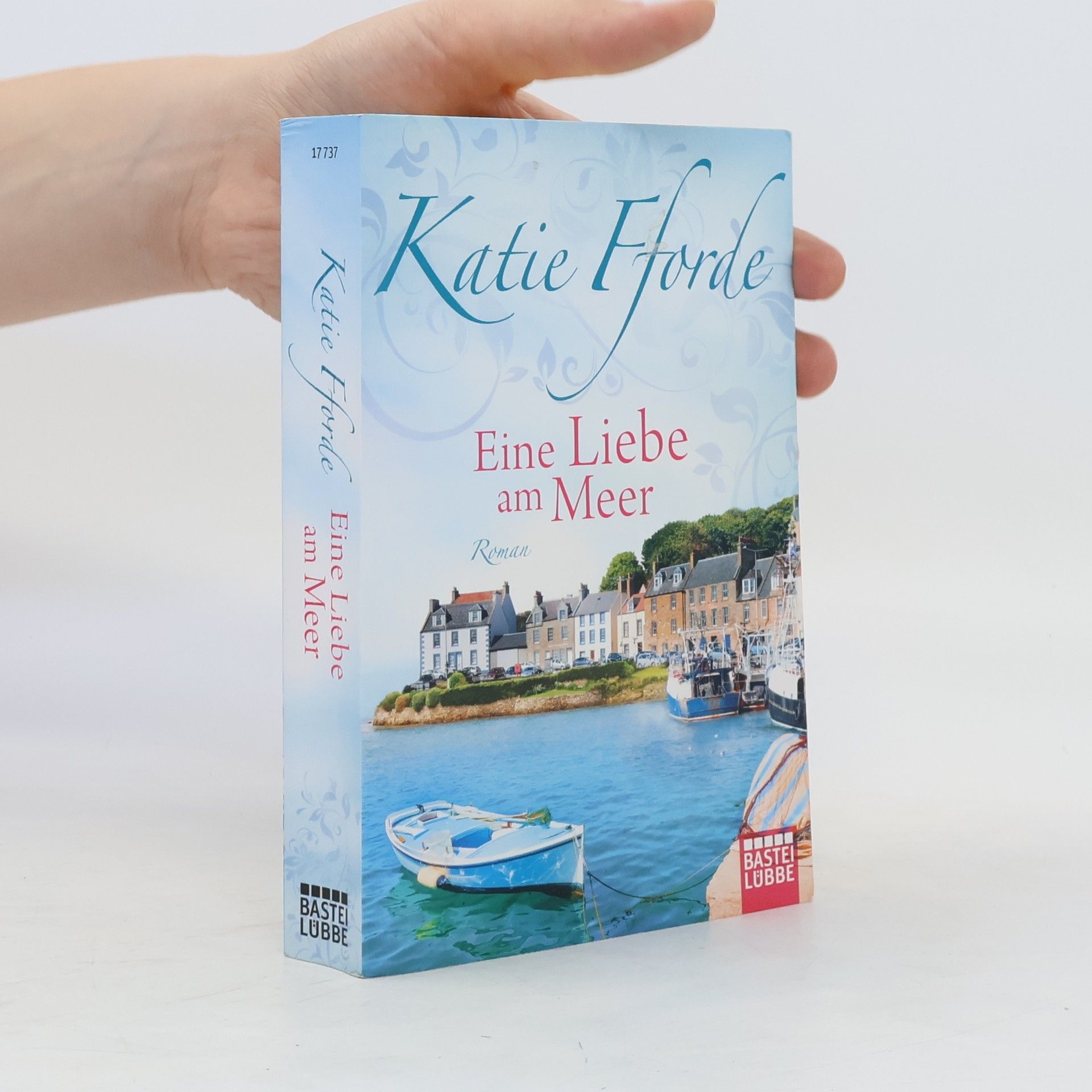 Katie Fforde Eine Liebe am Meer