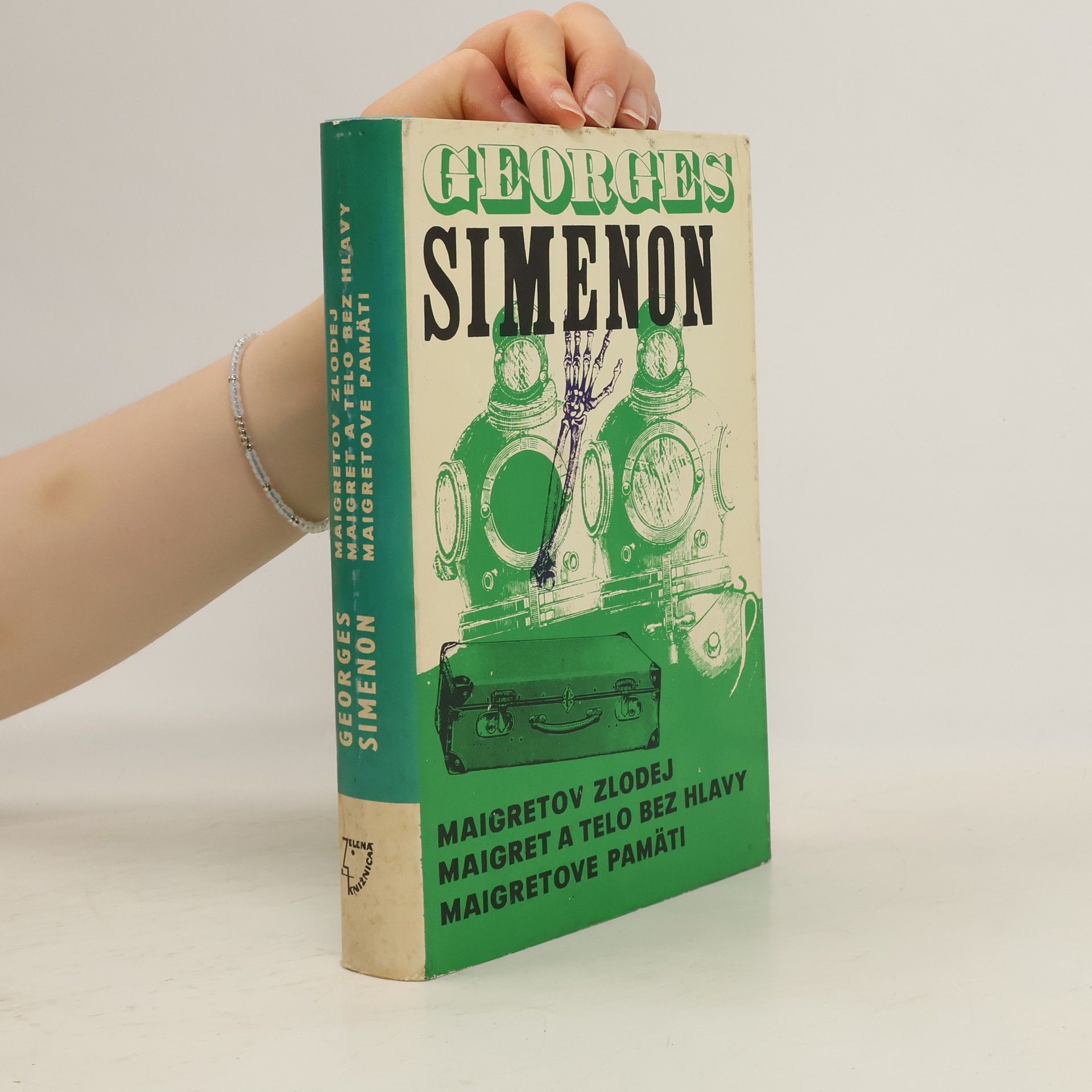 Georges Simenon Maigretov zlodej. Maigret a telo bez hlavy. Maigretove pamäti
