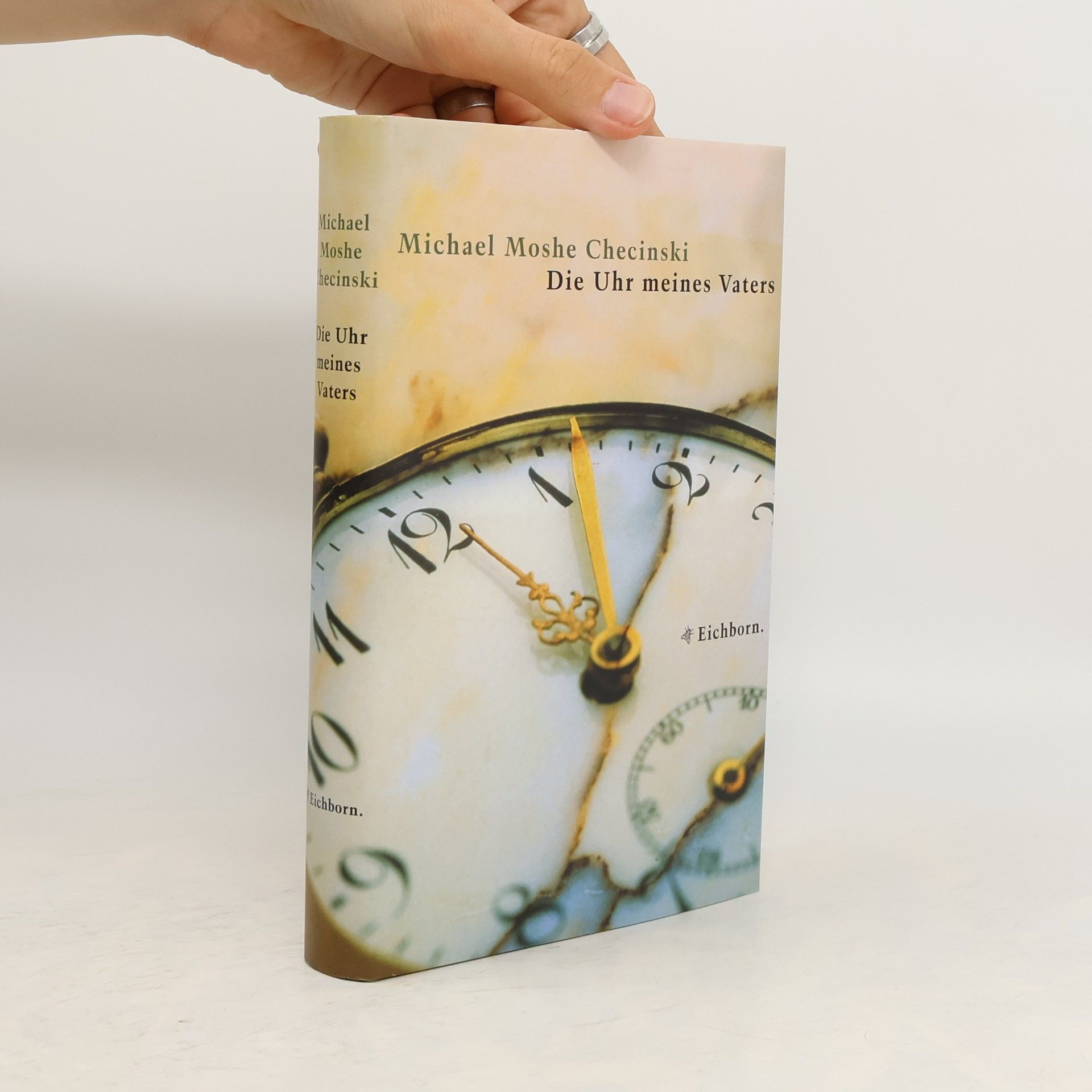 Michael Checinski Die Uhr meines Vaters