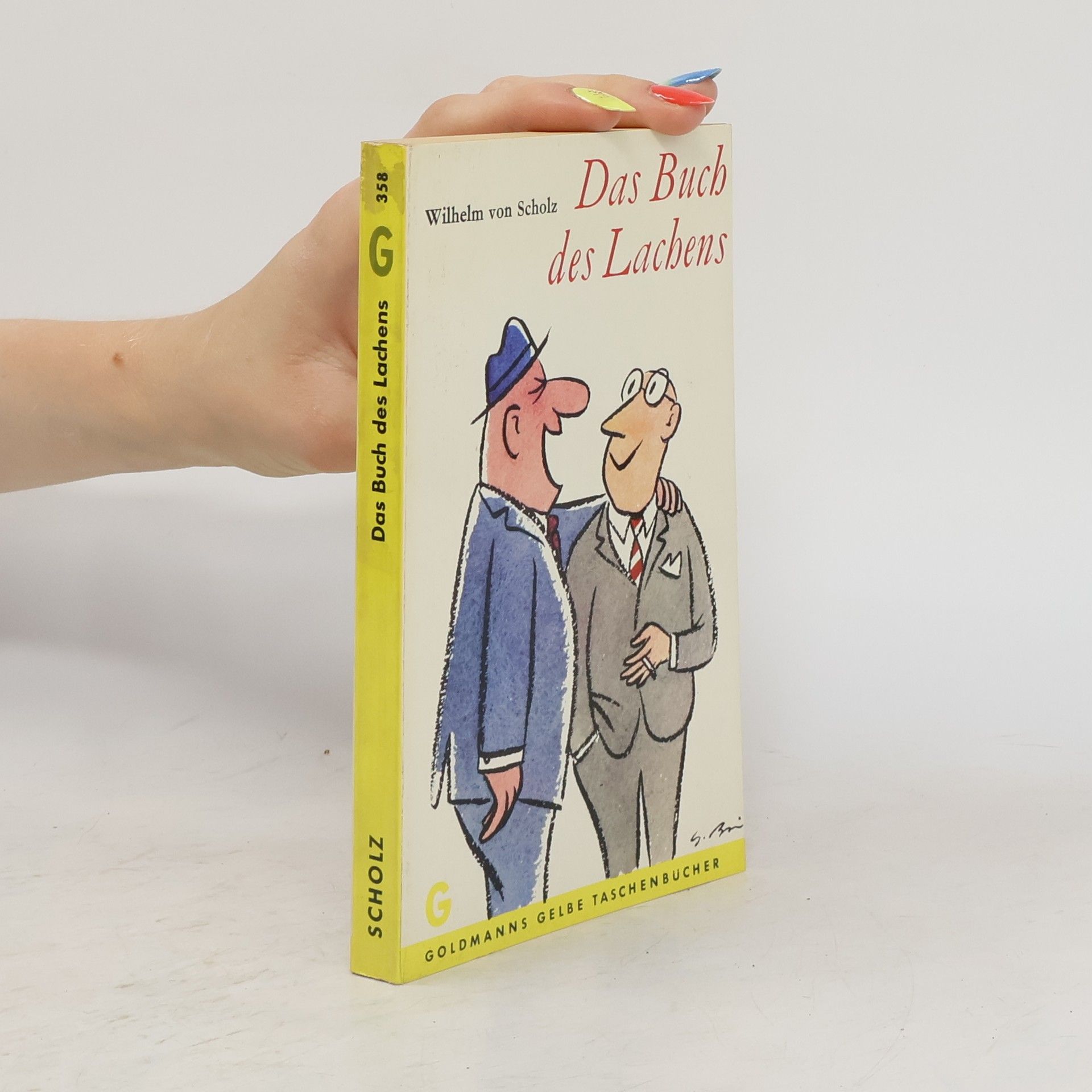 Wilhelm von Scholz Das Buch des Lachens